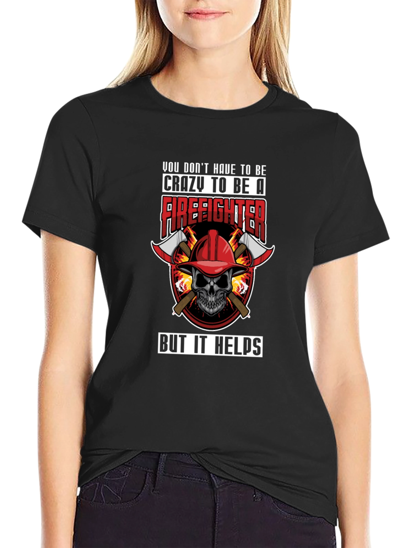 Firefighter Crazy T-Shirt
