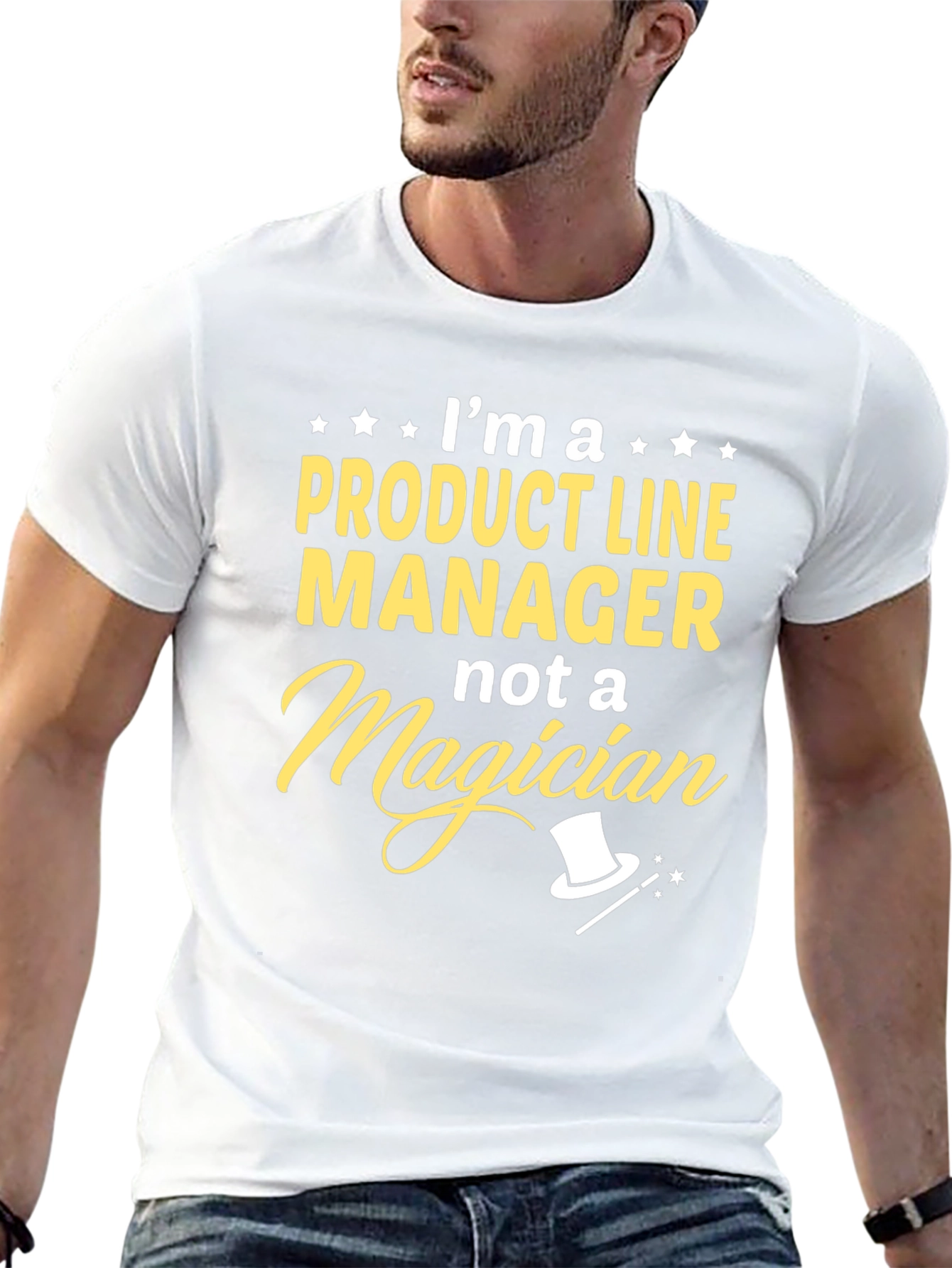 Product Line Manager T-Shirt - Not A Magician Tee