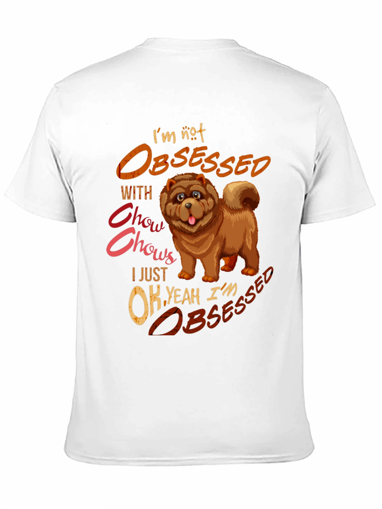 Chow Chow Obsessed Graphic T-Shirt