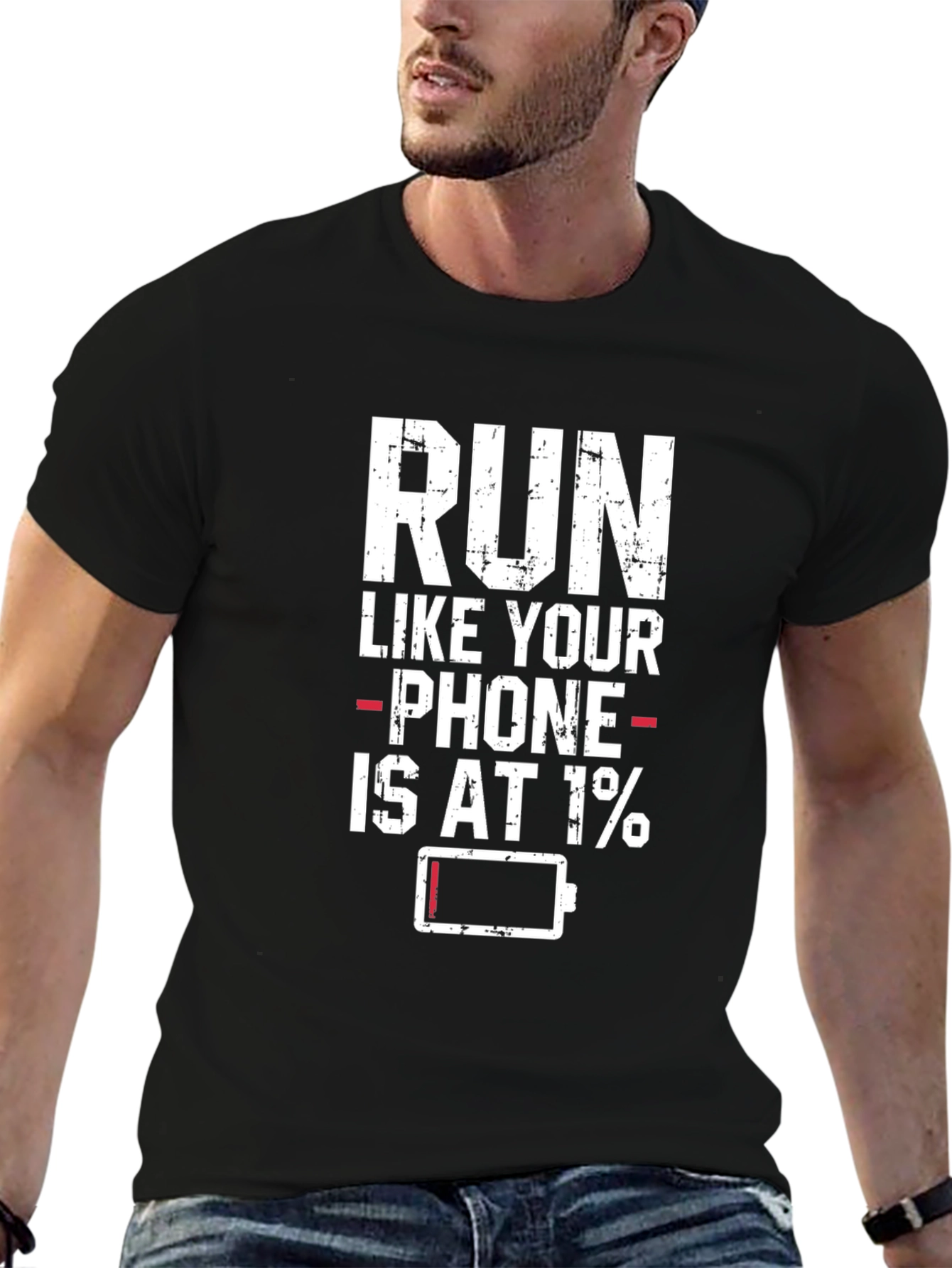 Run Like Your Phone is at 1% T-Shirt