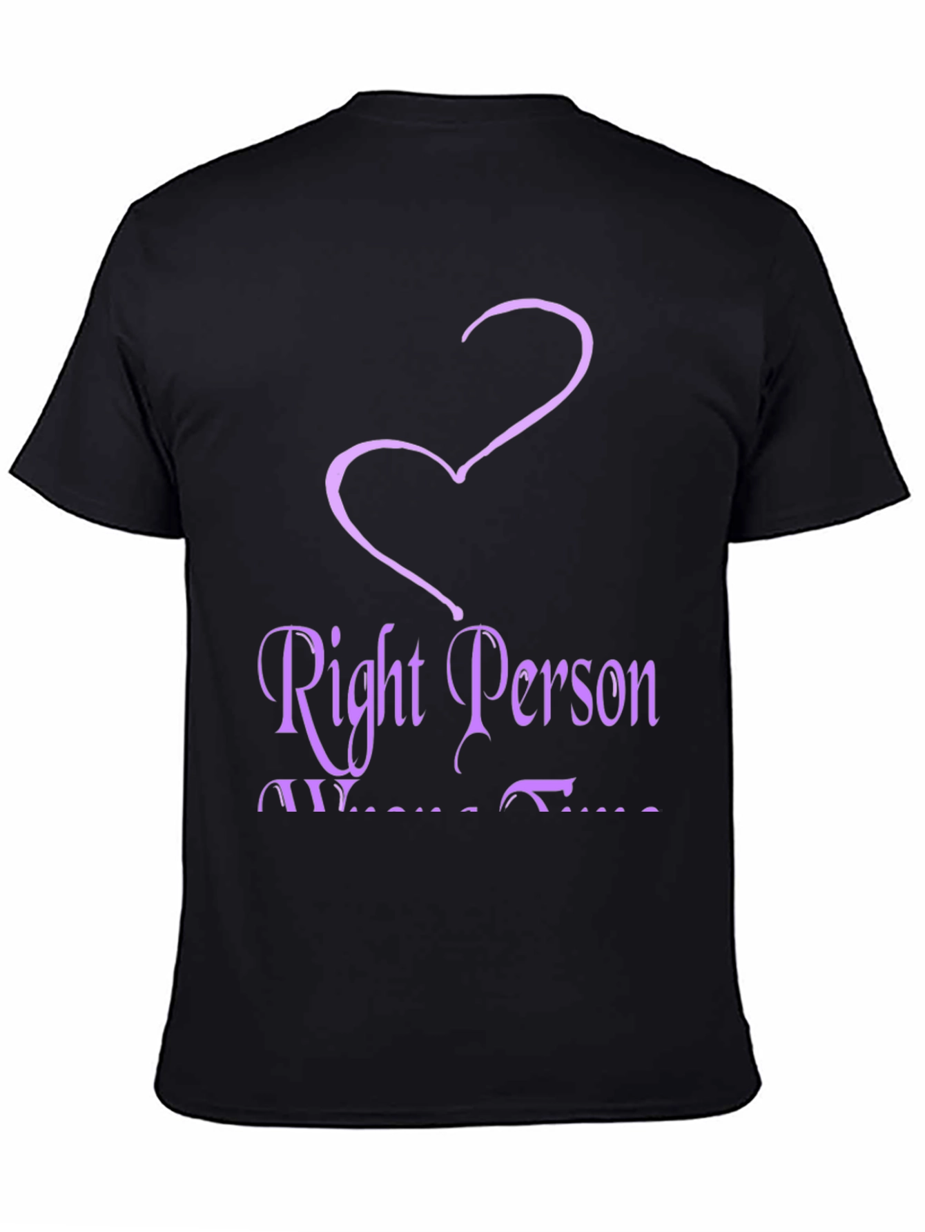 Right Person Wrong Time Graphic Tee