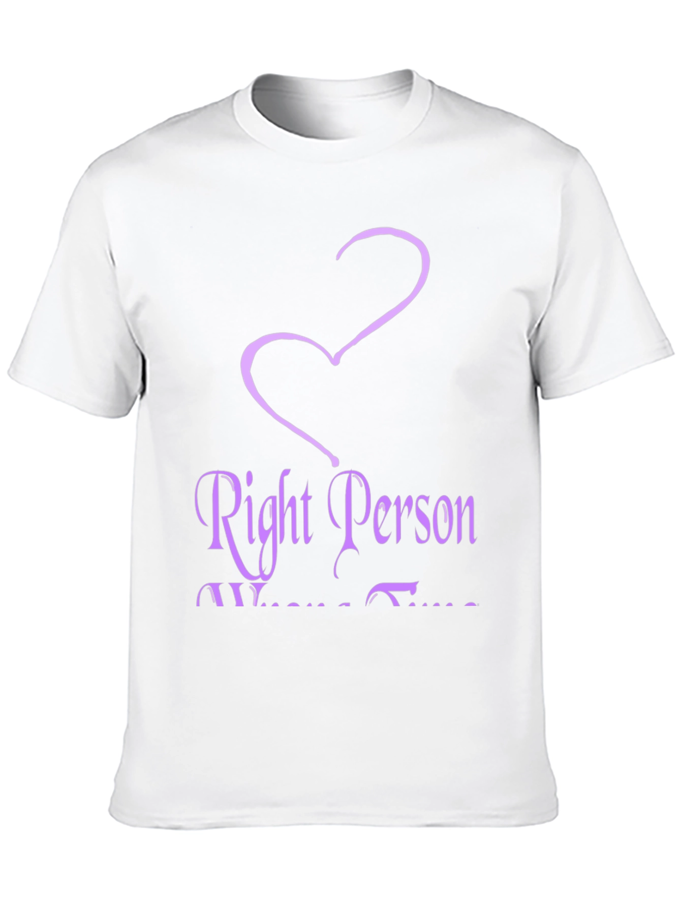 Right Person Wrong Time Graphic Tee