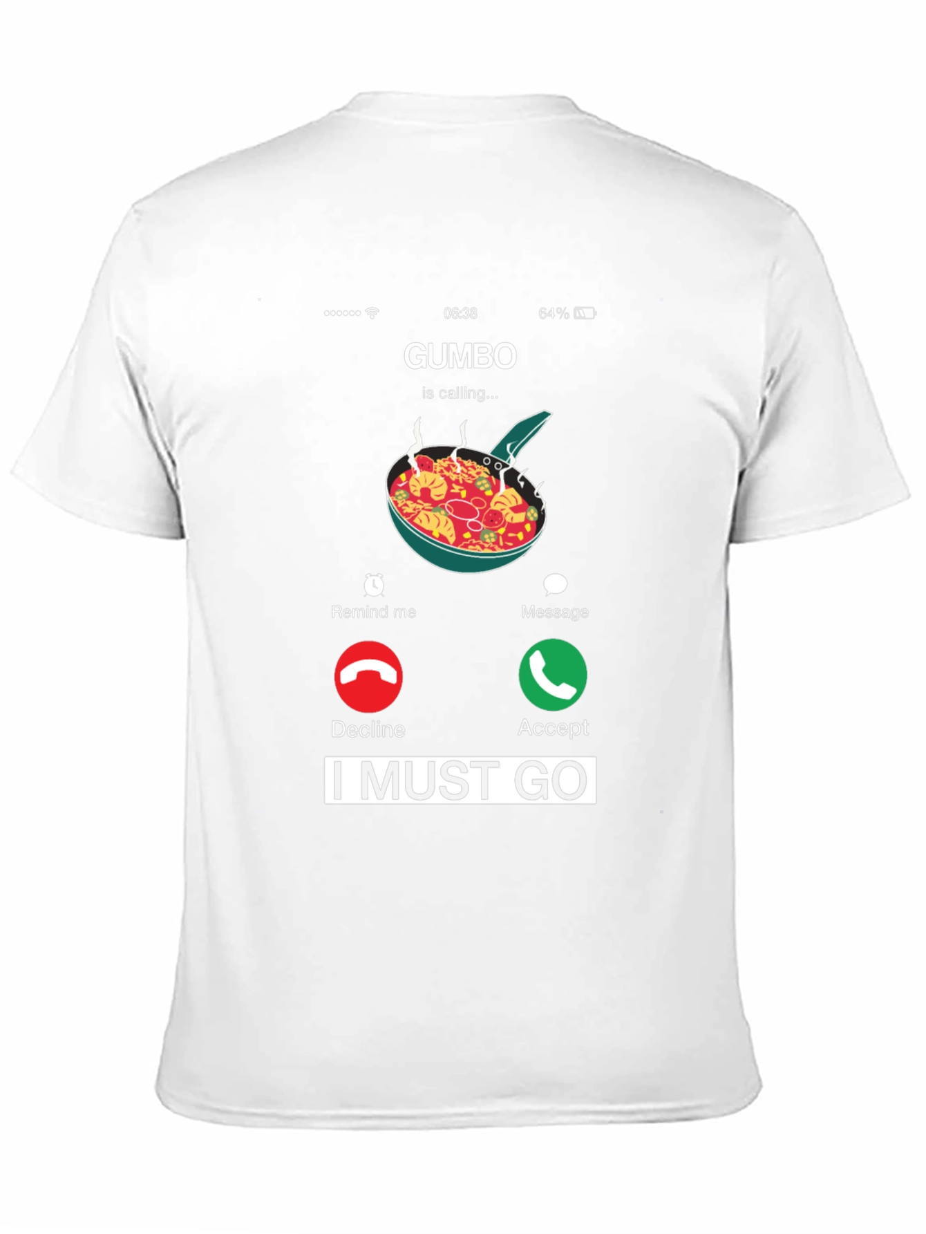 Gumbo Calling T-Shirt - Funny Foodie Tee