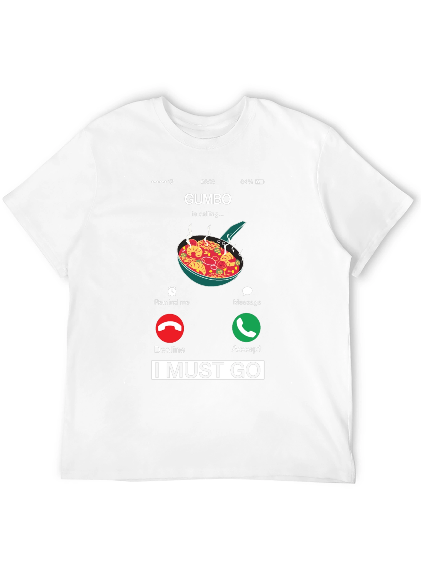 Gumbo Calling T-Shirt - Funny Foodie Tee