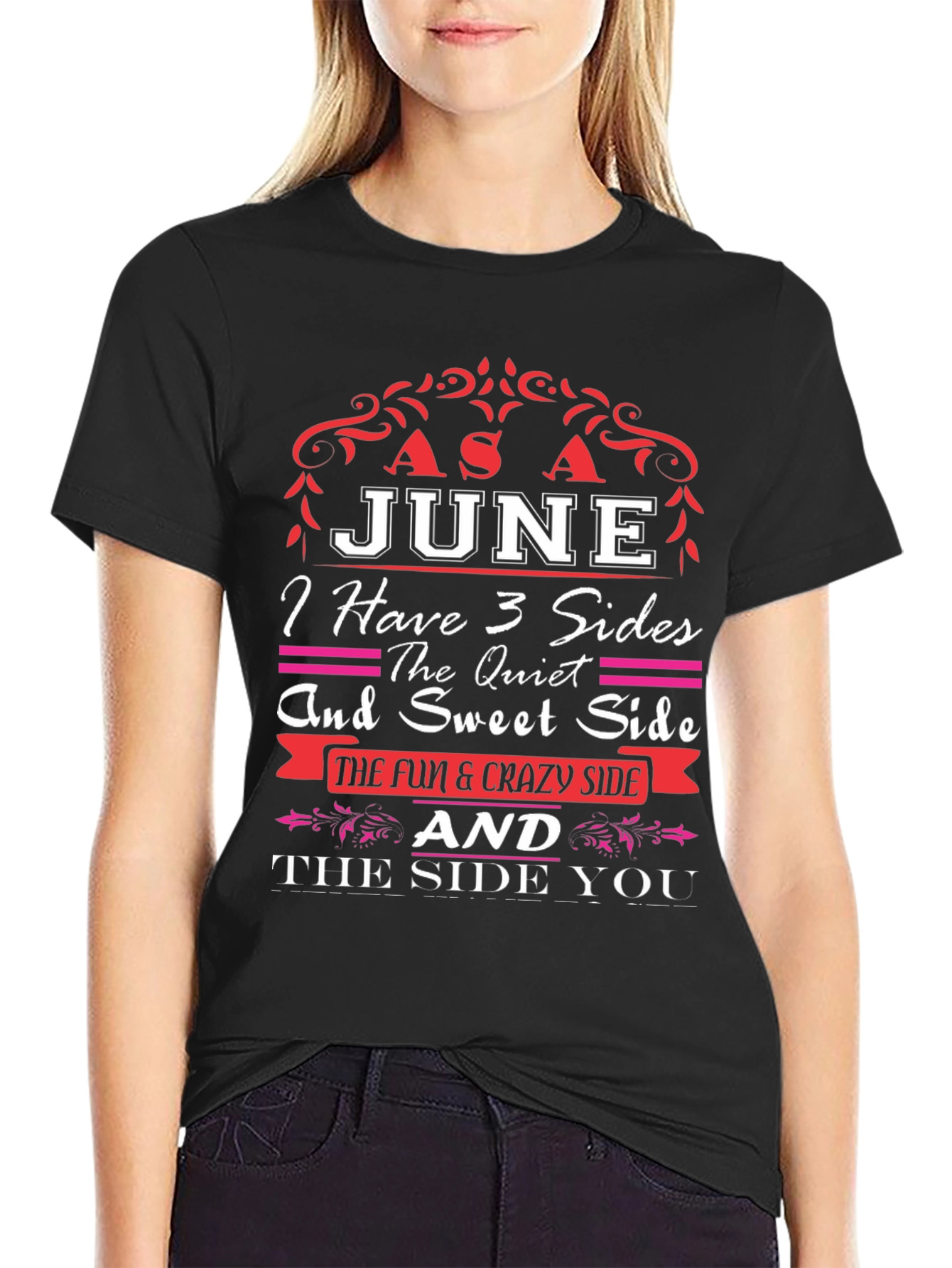 June Birthday T-Shirt - 3 Sides