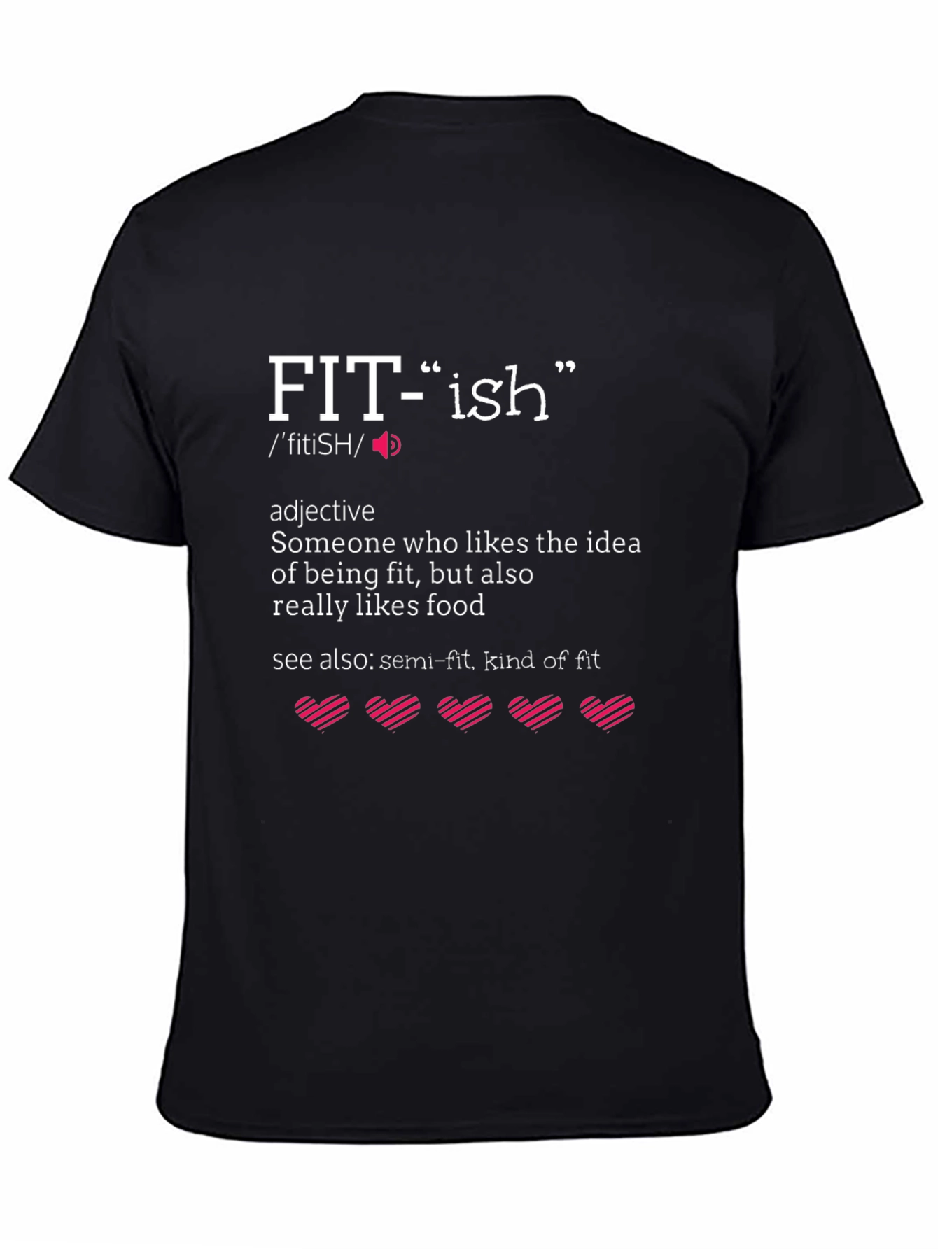 Fit-ish Definition Graphic T-Shirt