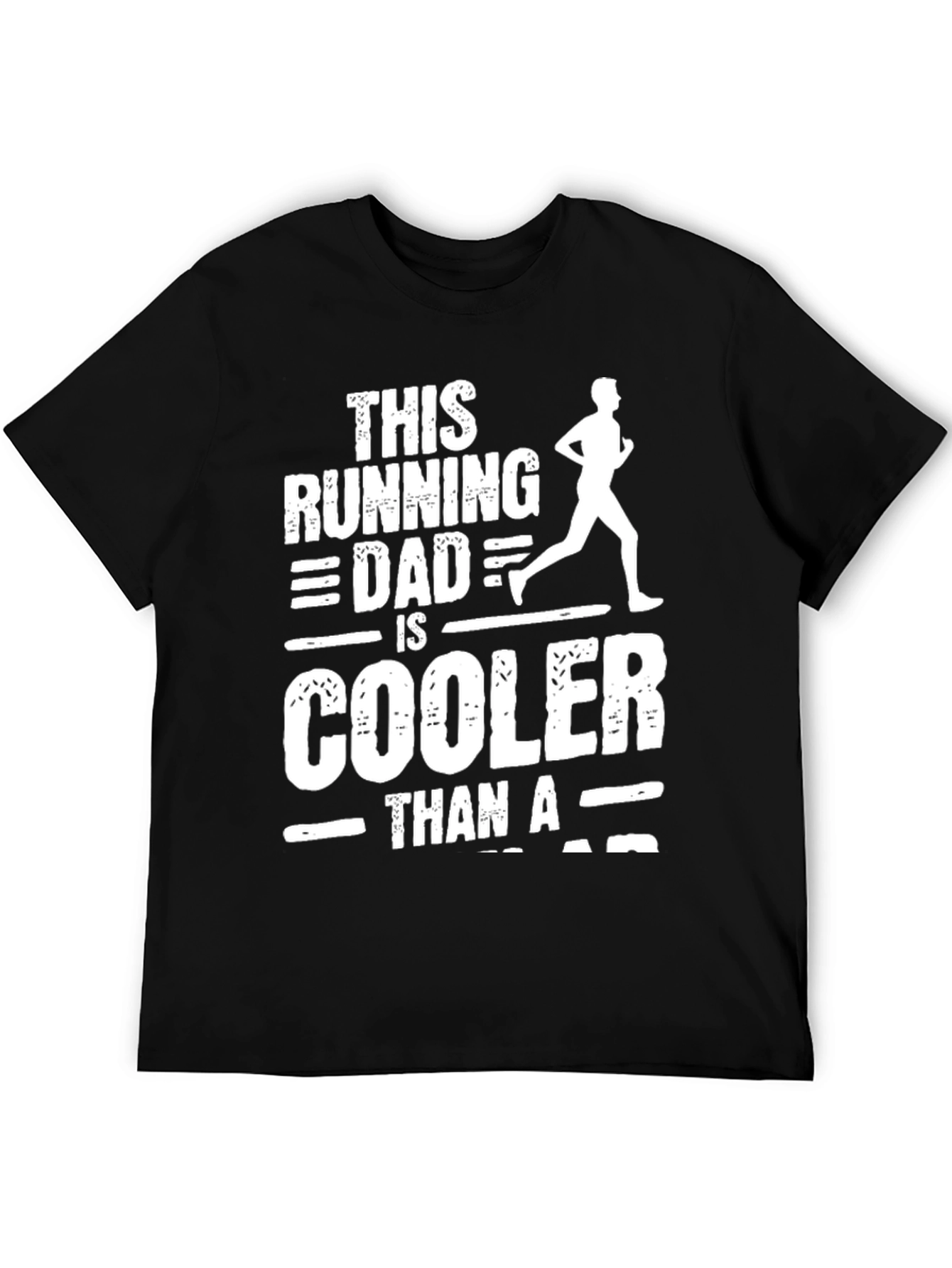 Running Dad T-Shirt - Cool Dad Tee