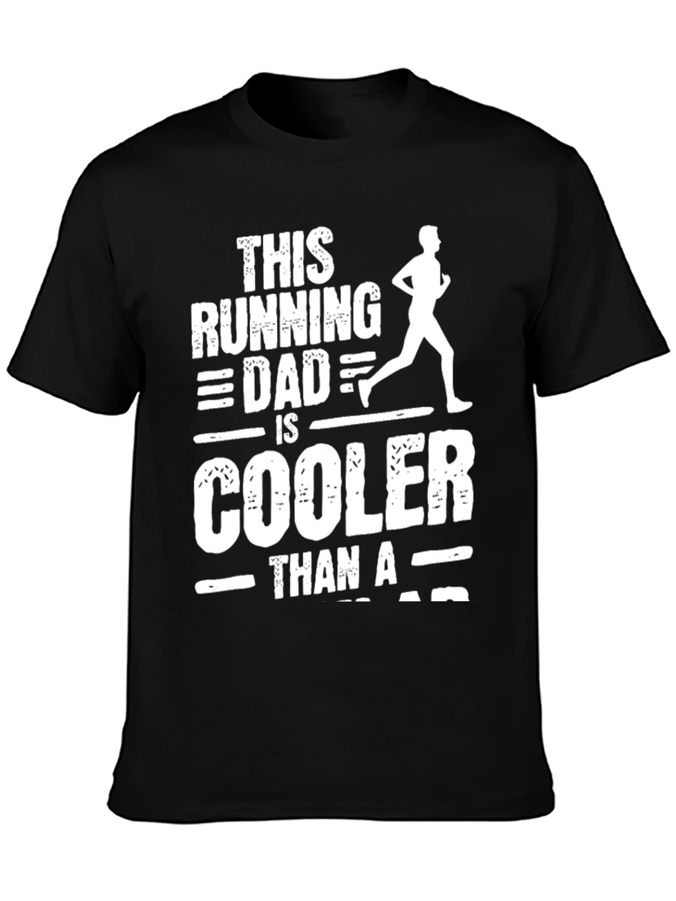 Running Dad T-Shirt - Cool Dad Tee