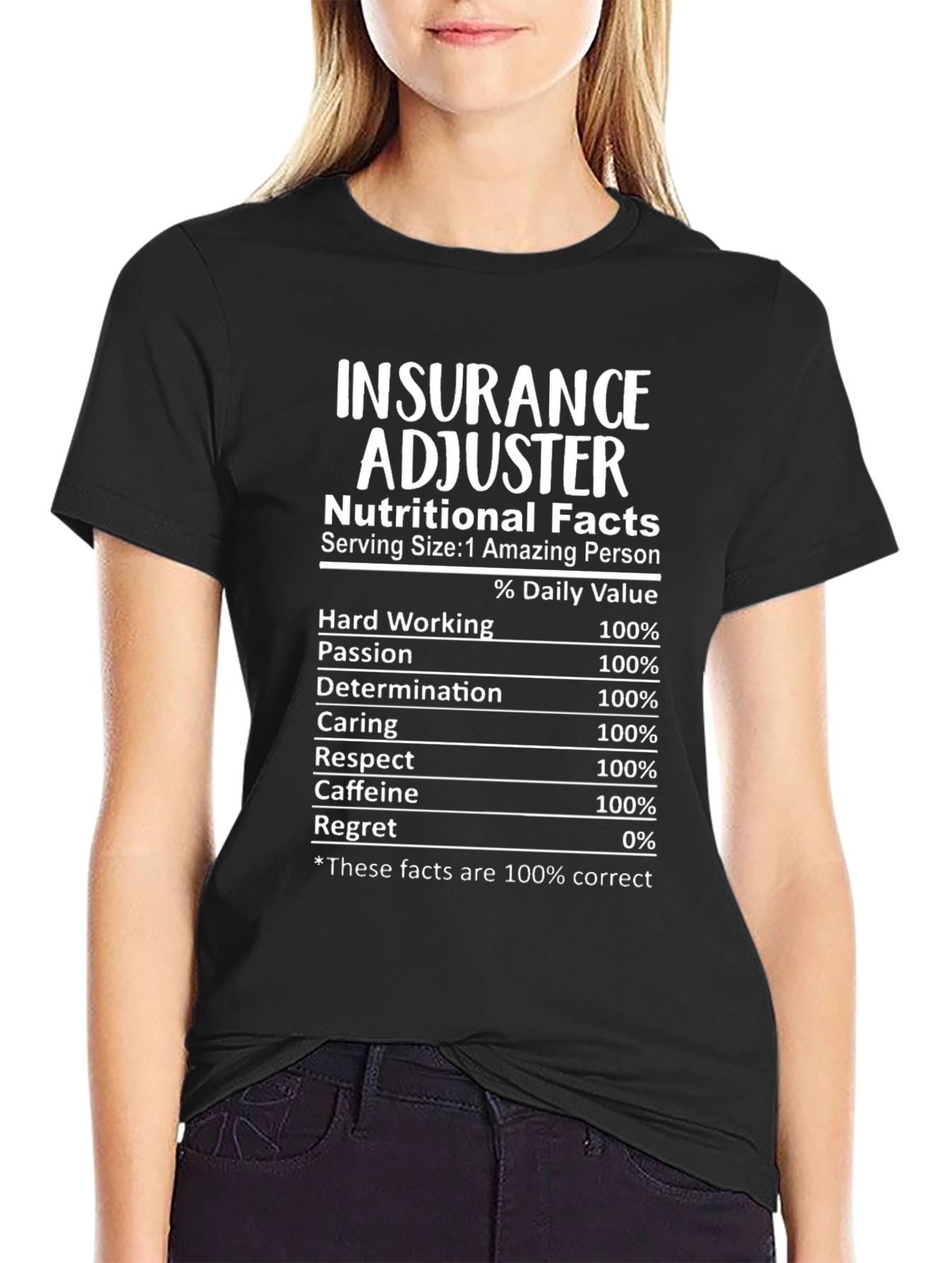 Insurance Adjuster Nutritional Facts T-Shirt