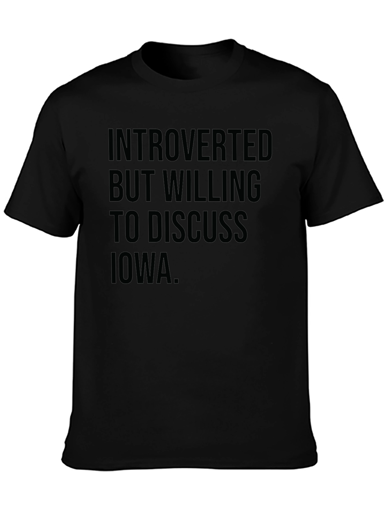 Introverted Iowa T-Shirt - Black Graphic Tee