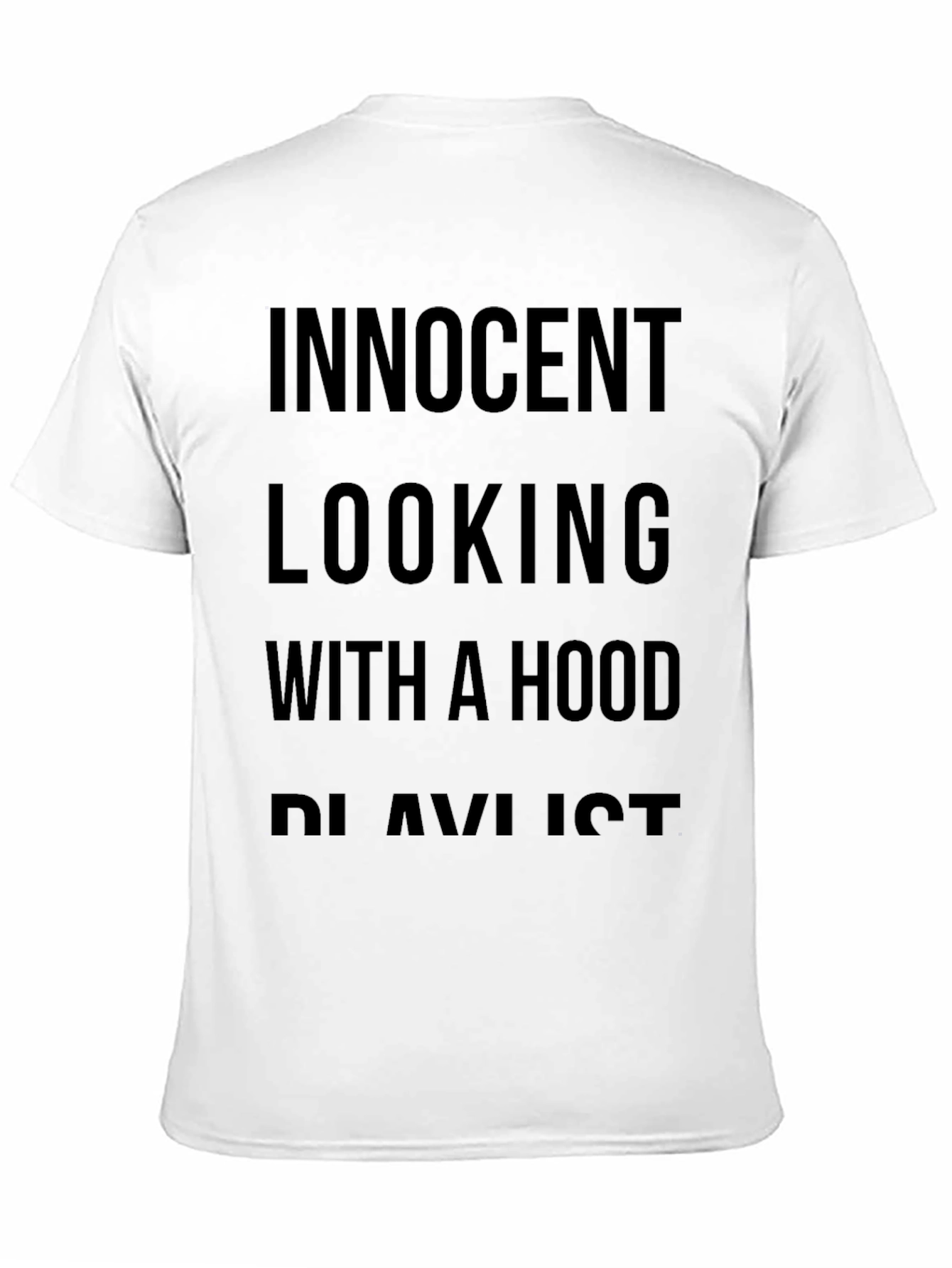 Innocent Looking Hood Playlist Black Tee