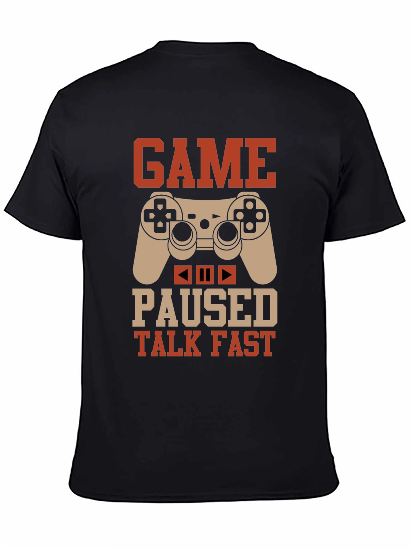 Game Paused Talk Fast Black Gaming T-Shirt