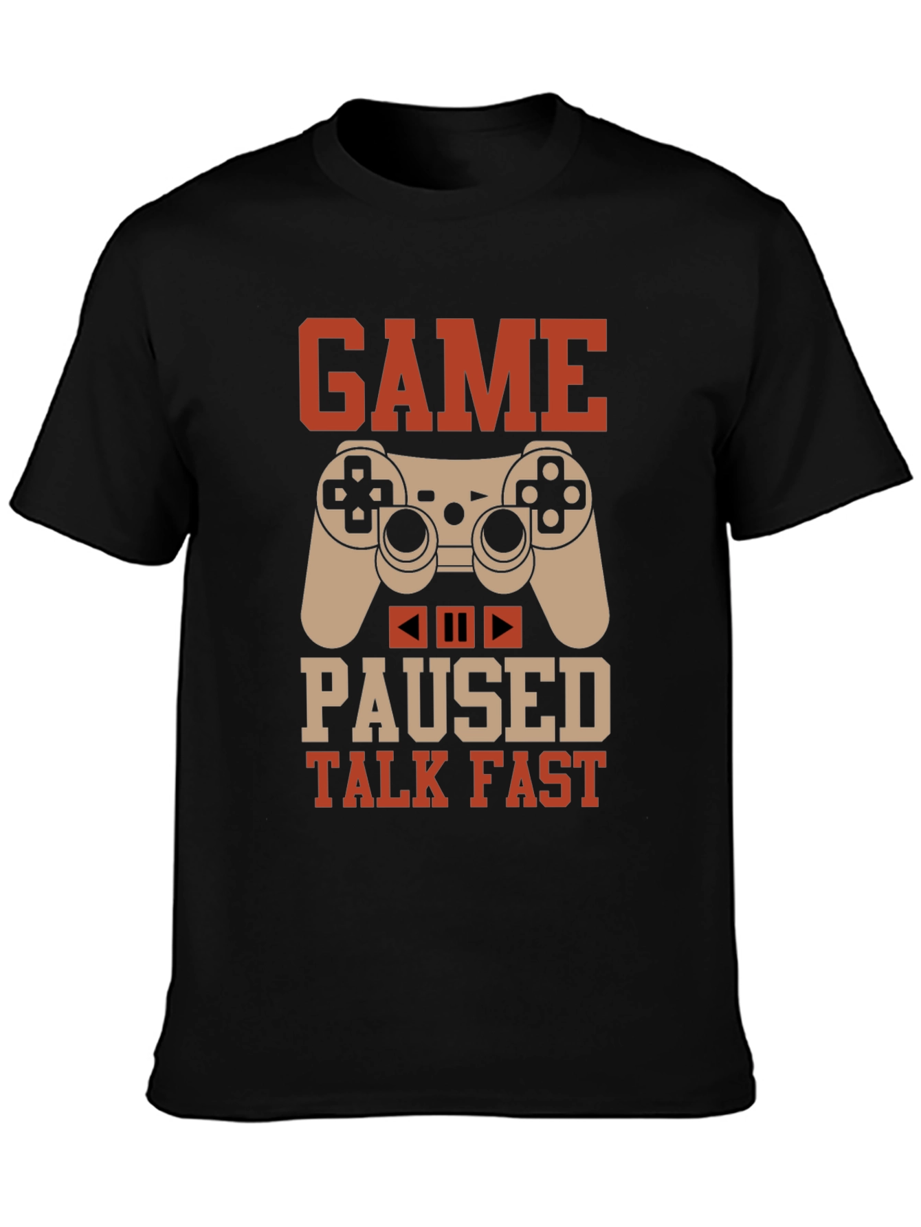 Game Paused Talk Fast Black Gaming T-Shirt