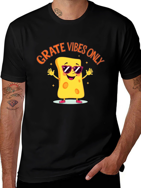 Grate Vibes Only Cheese T-Shirt