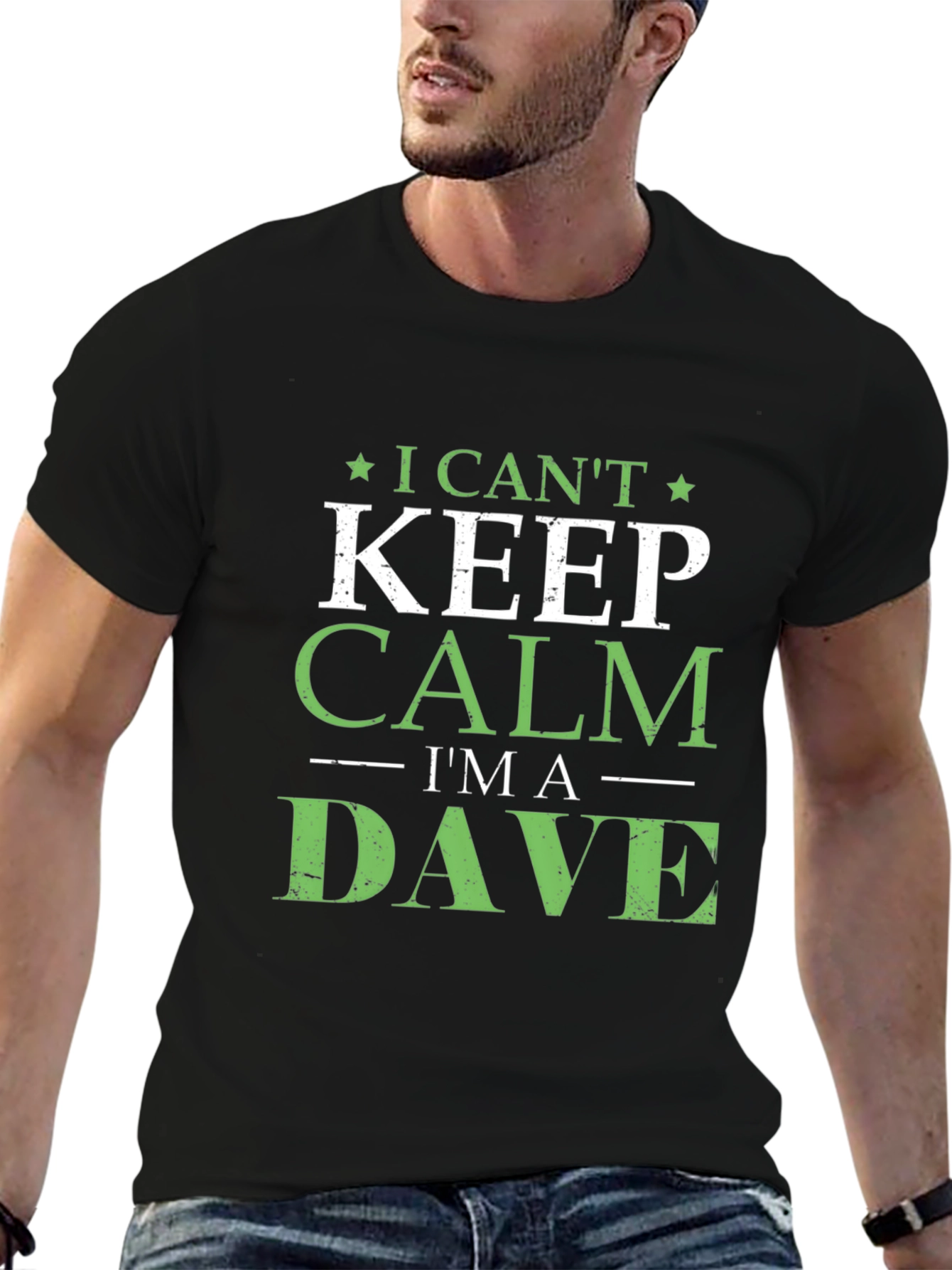 I Cant Keep Calm Im A Dave T-Shirt