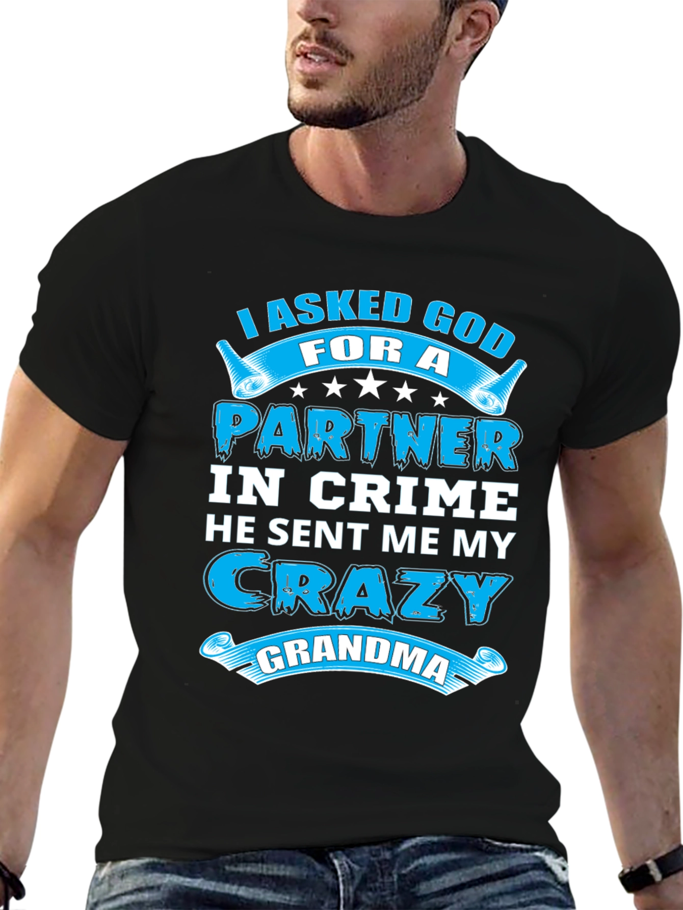 I Asked God For A Partner T-Shirt
