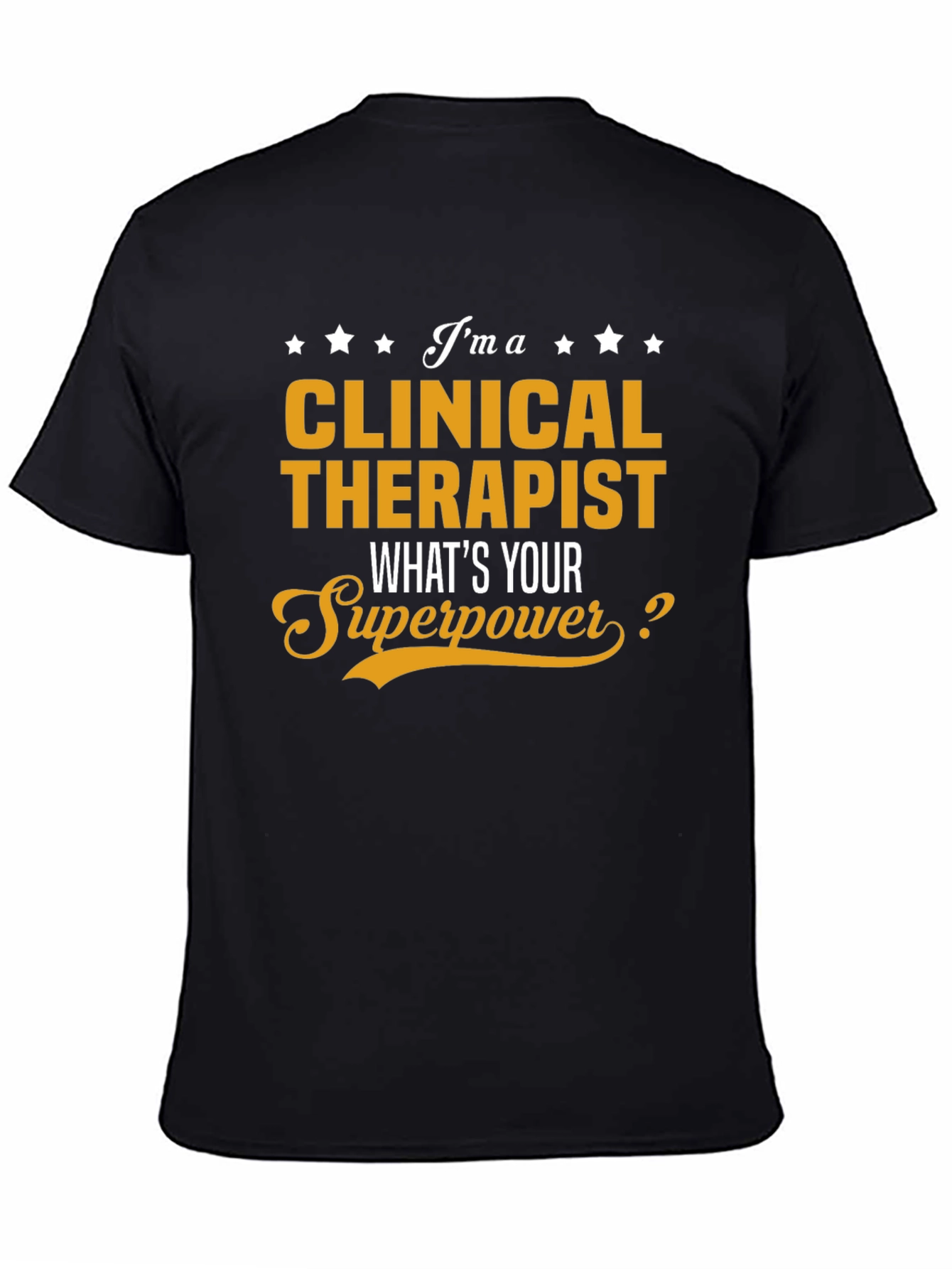 Clinical Therapist Superpower Black Graphic Tee