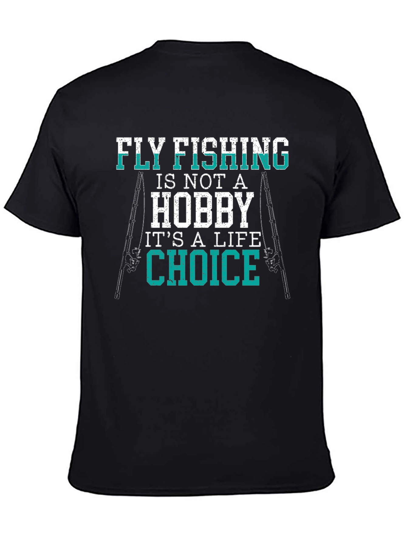 Fly Fishing Life Choice Graphic T-Shirt