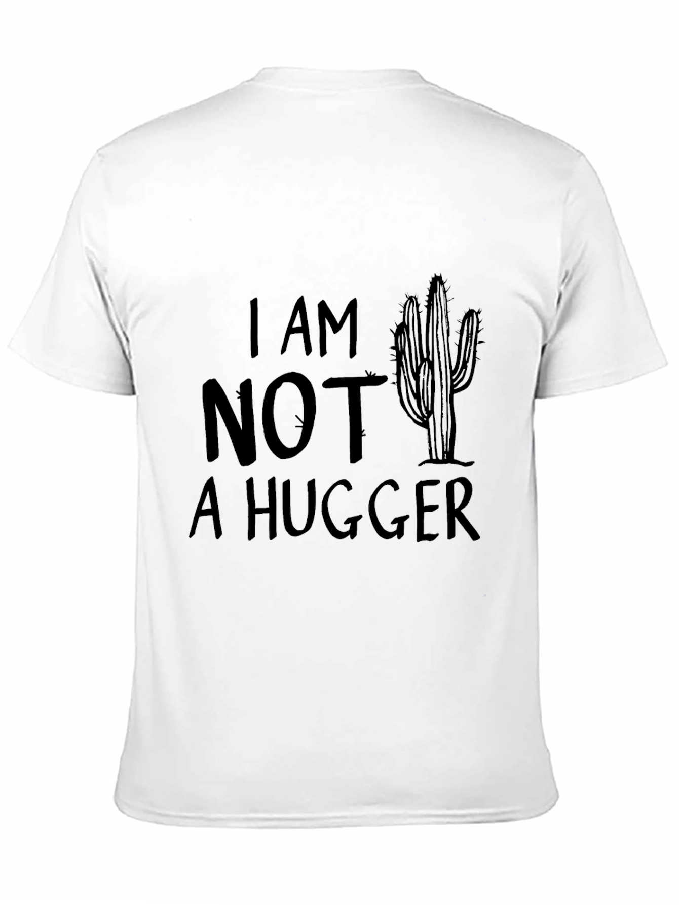 I Am Not A Hugger Cactus Graphic Novelty T-Shirt