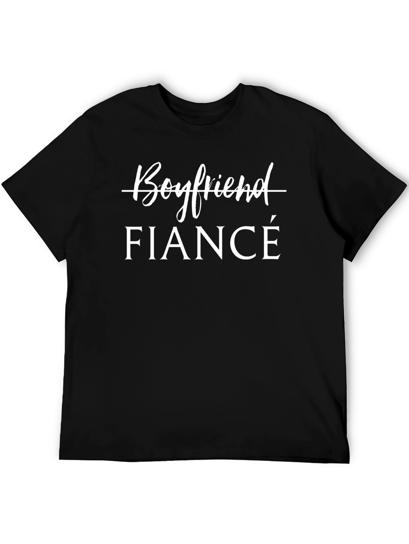 Boyfriend Fiancé Graphic Tee - Groom to Be Gift