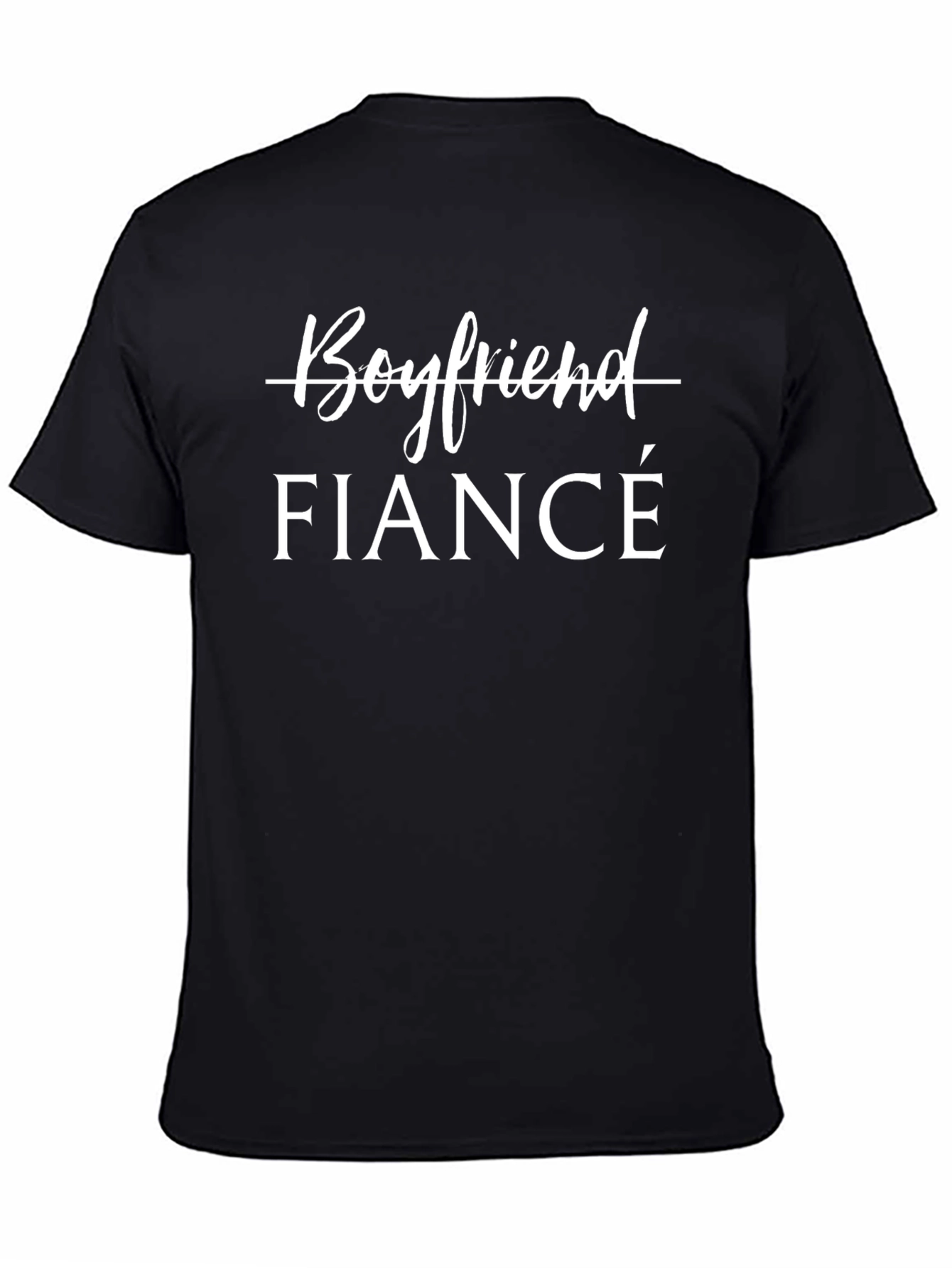 Boyfriend Fiancé Graphic Tee - Groom to Be Gift