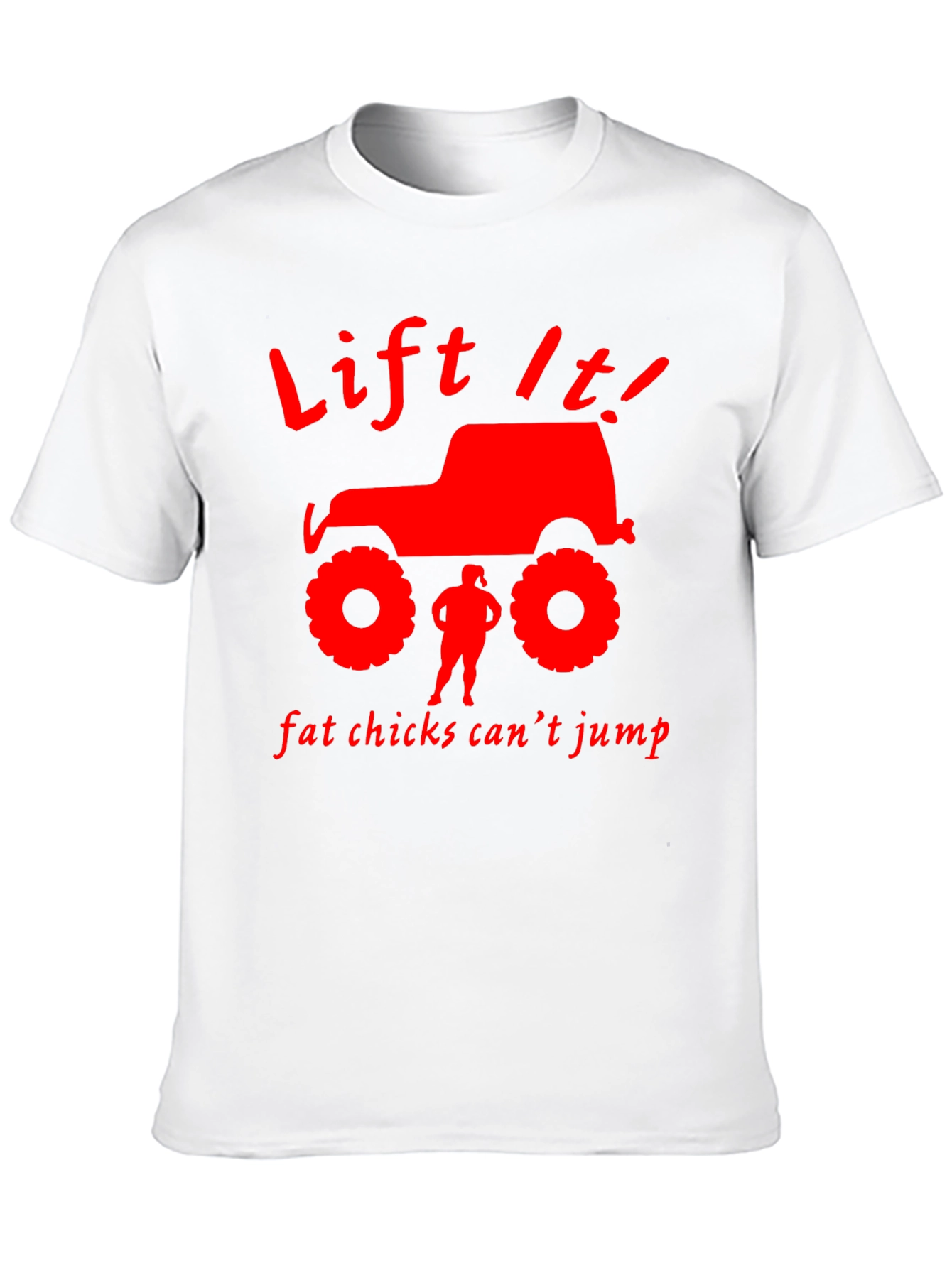 Lift It! T-Shirt - Funny Off-Road Jeep Design