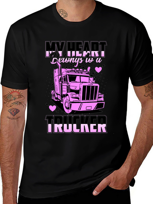 My Heart Belongs to a Trucker T-Shirt