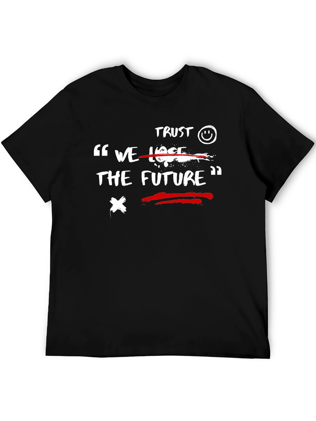 Edgy Graphic T-Shirt: We Lose The Future Tee