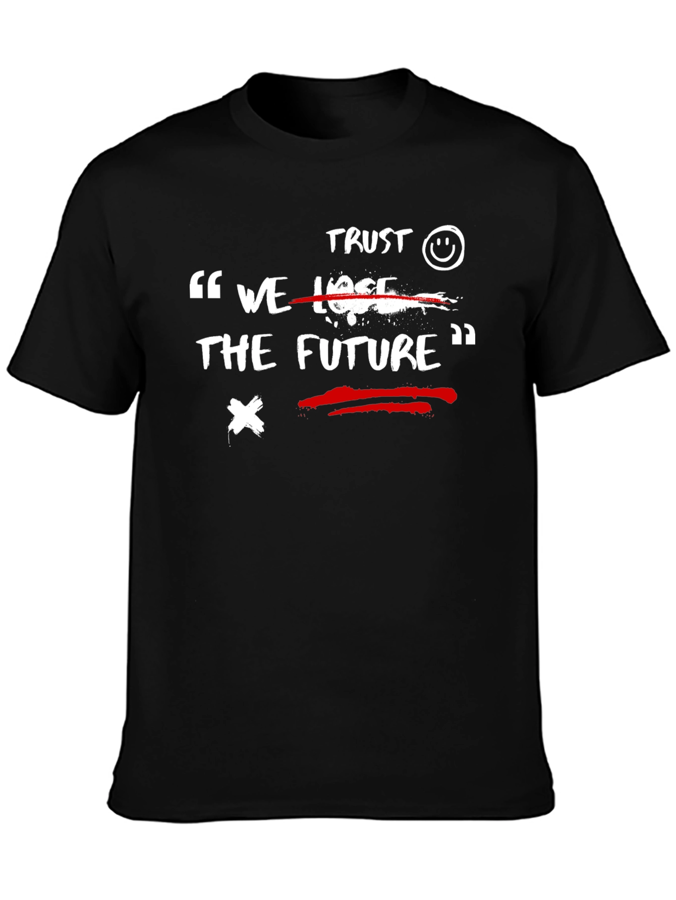 Edgy Graphic T-Shirt: We Lose The Future Tee
