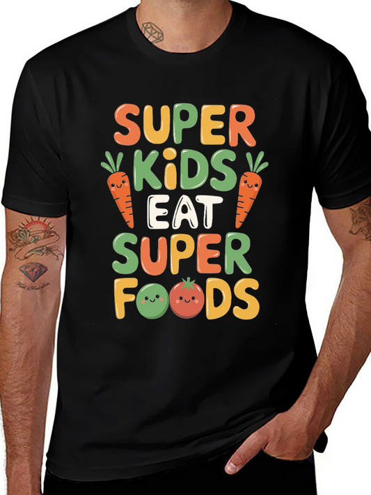 Super Kids Eat Super Foods T-Shirt
