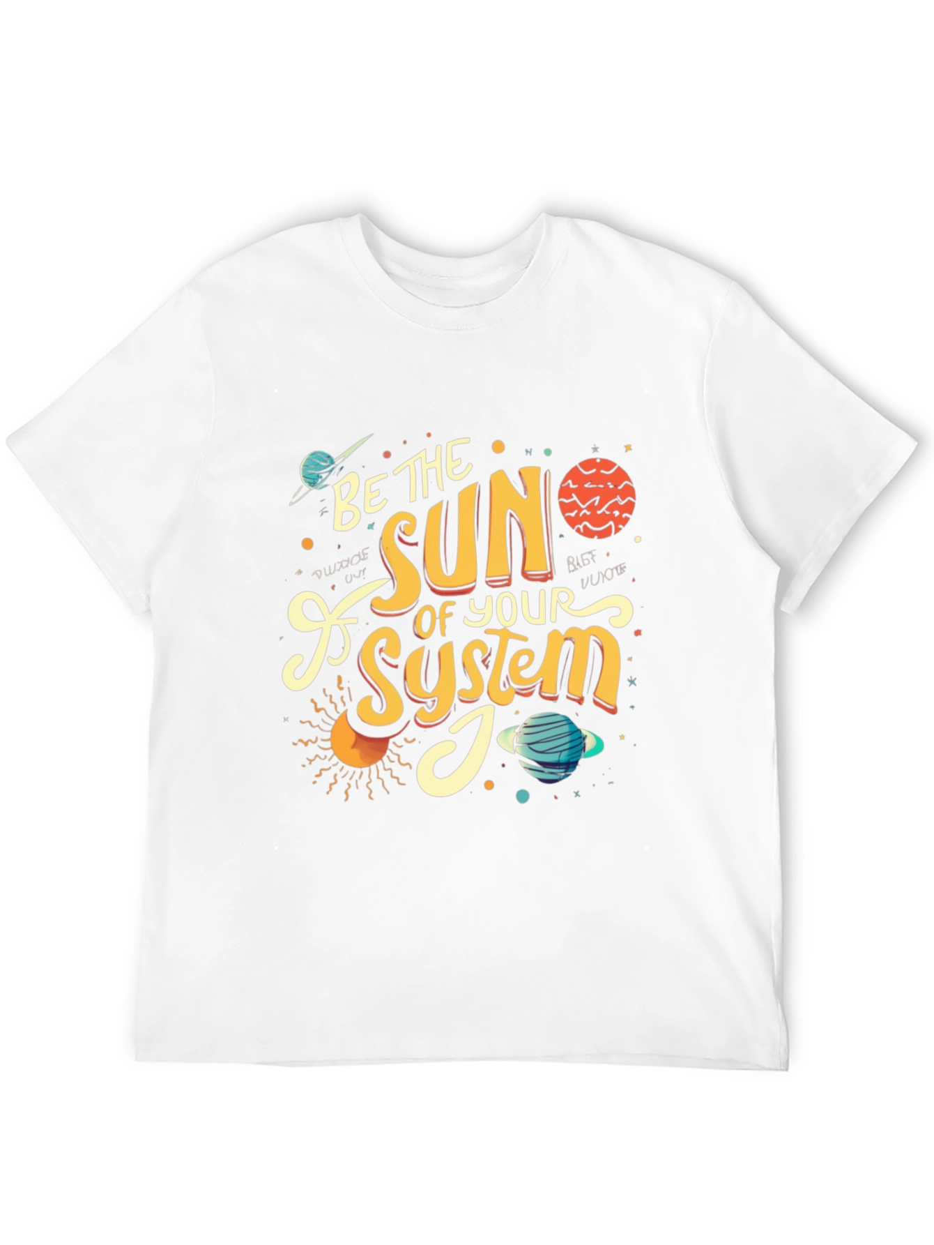 Be the Sun of Your System Graphic Tee