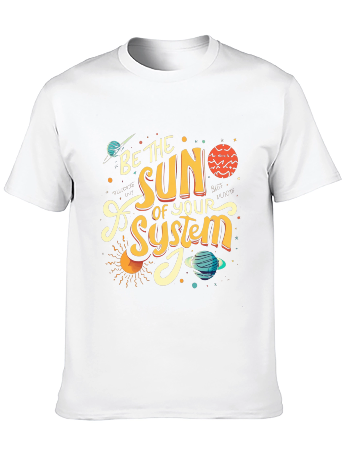 Be the Sun of Your System Graphic Tee