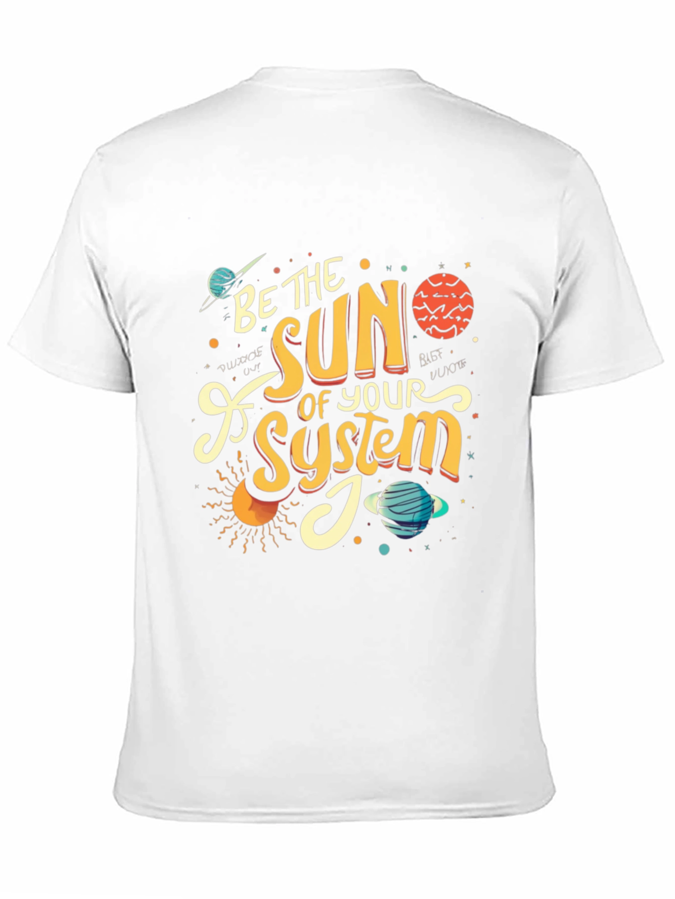Be the Sun of Your System Graphic Tee