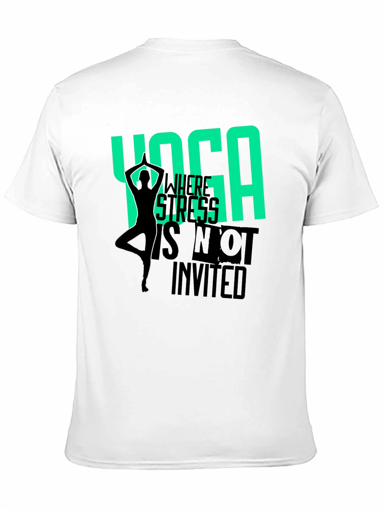 Yoga Where Stress is Not Invited Black T-Shirt