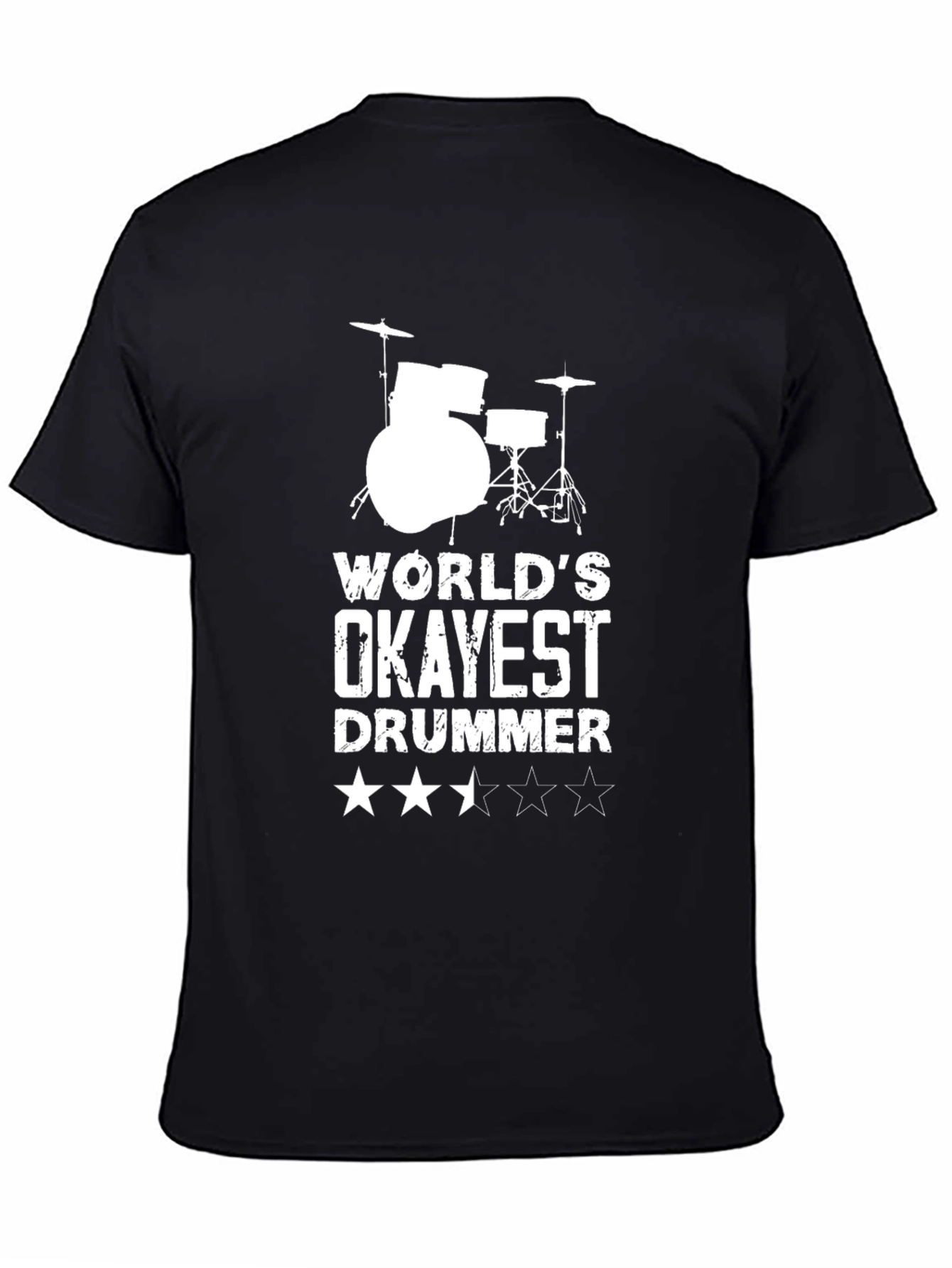 Okayest Drummer T-Shirt - Funny Musician Tee