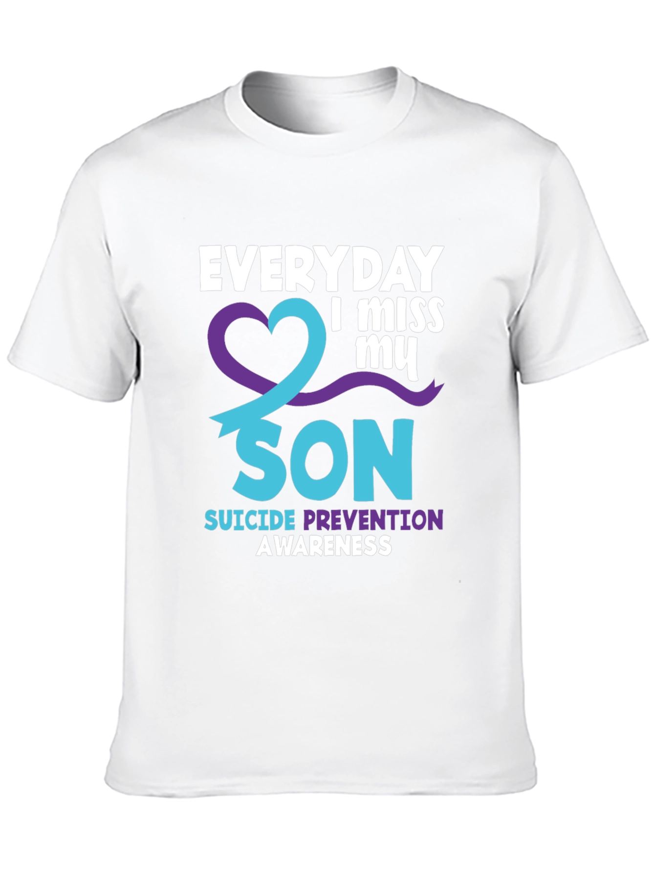 Everyday I Miss My Son Suicide Awareness T-Shirt
