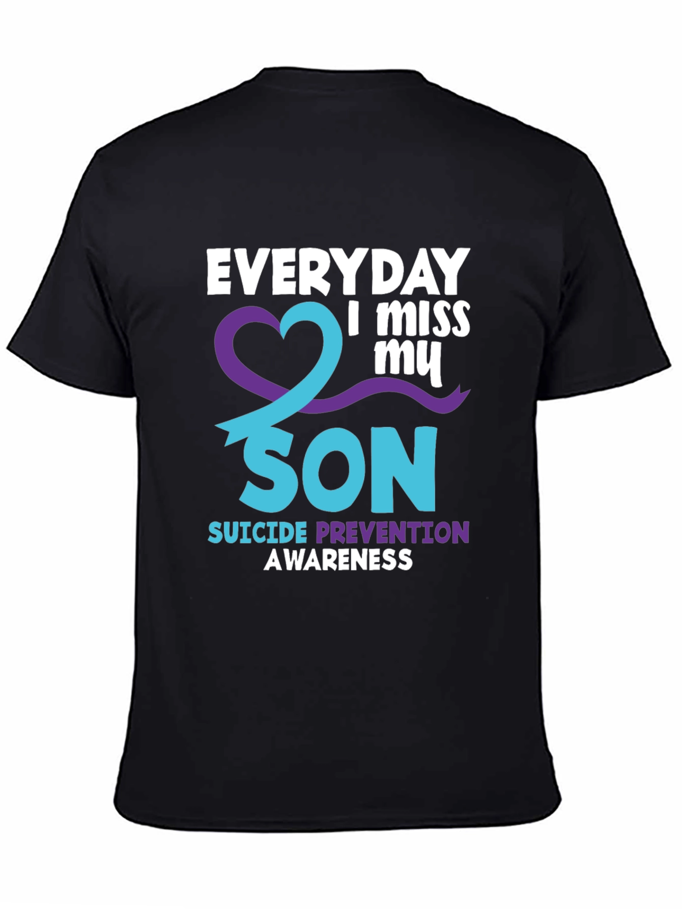 Everyday I Miss My Son Suicide Awareness T-Shirt