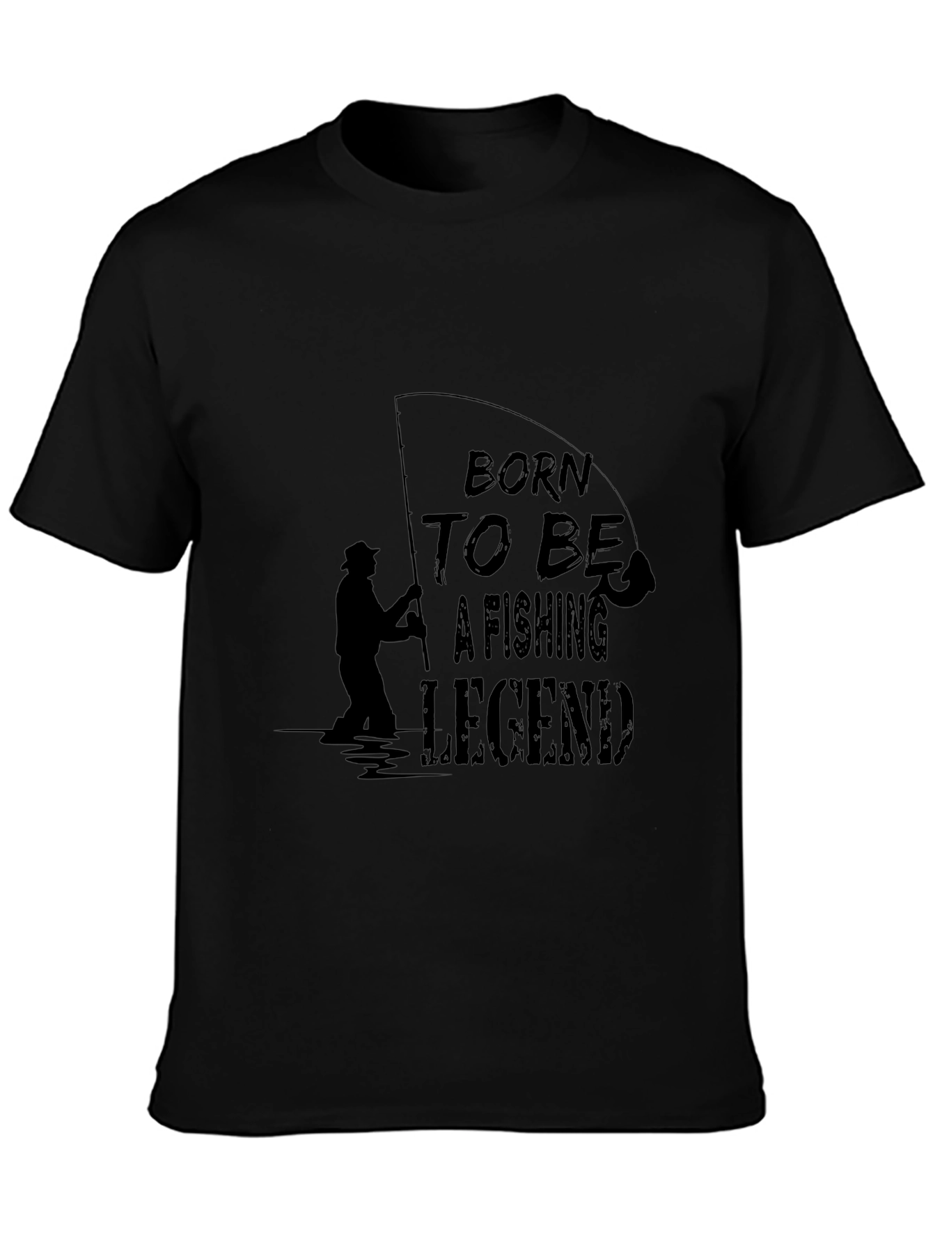 Born to Be a Fishing Legend Black T-Shirt