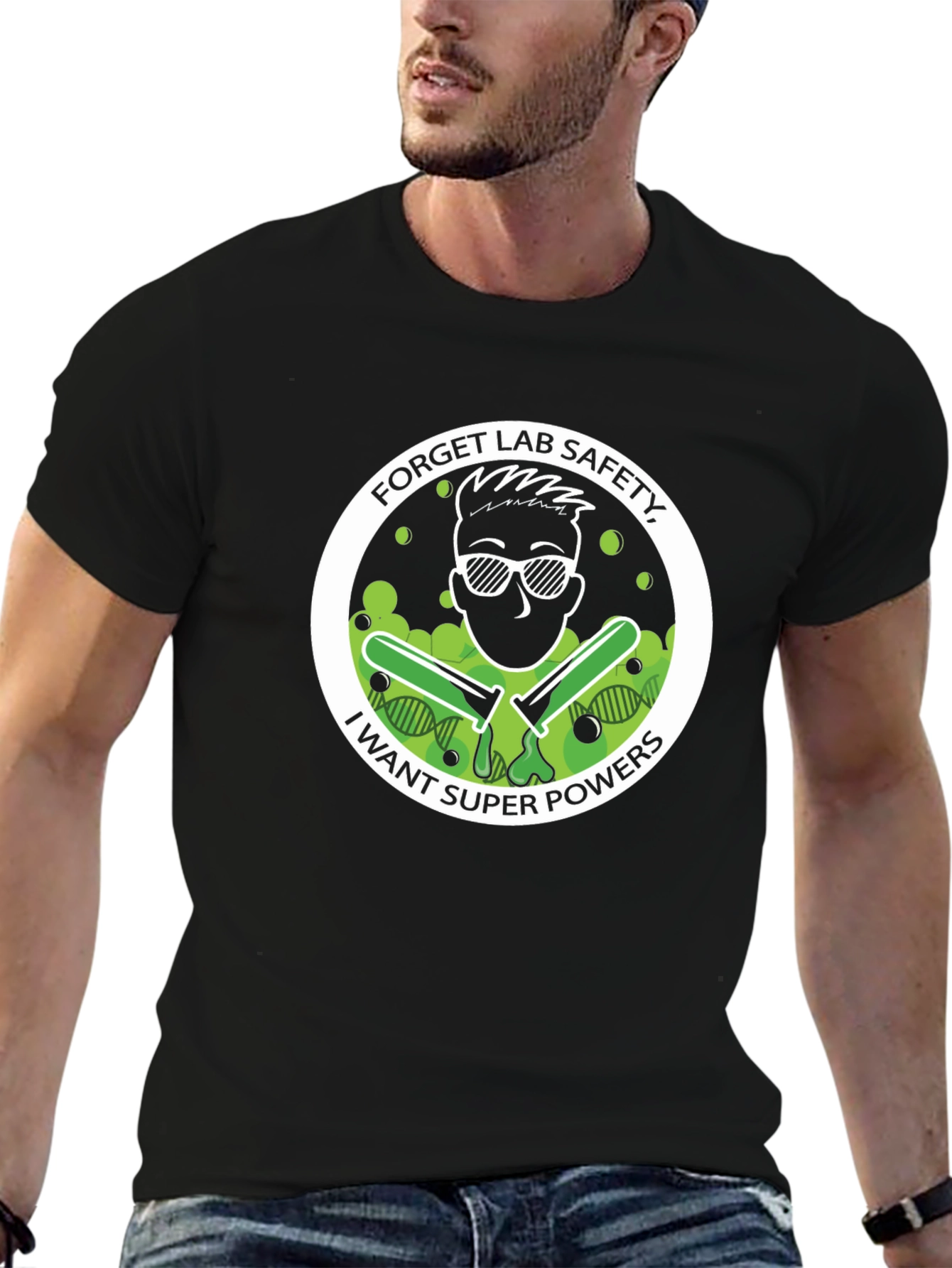 Forget Lab Safety Super Power T-Shirt
