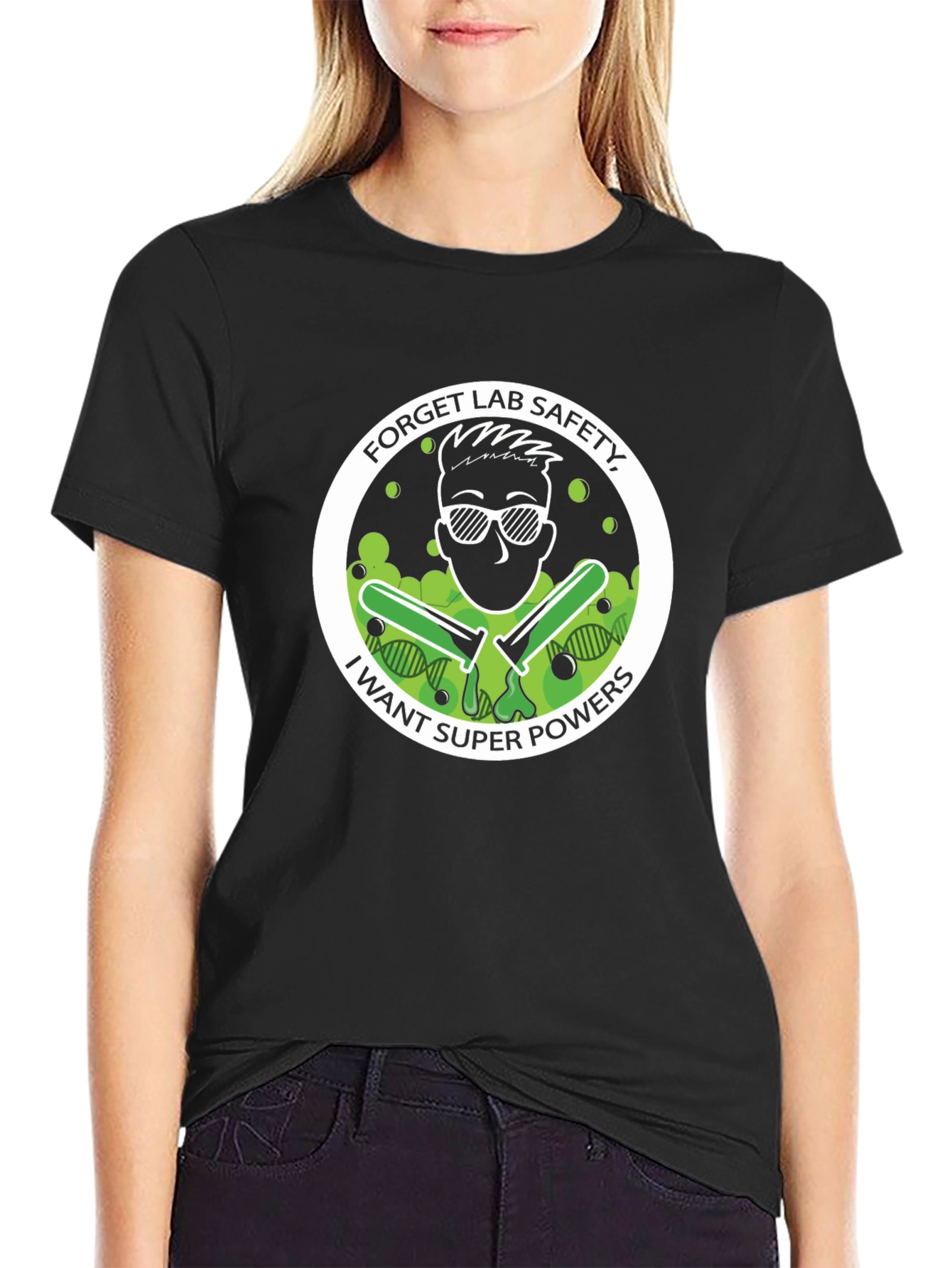 Forget Lab Safety Super Power T-Shirt
