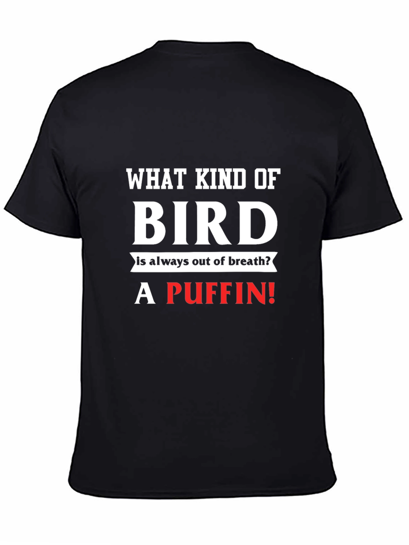 Funny Puffin Joke Black T-Shirt