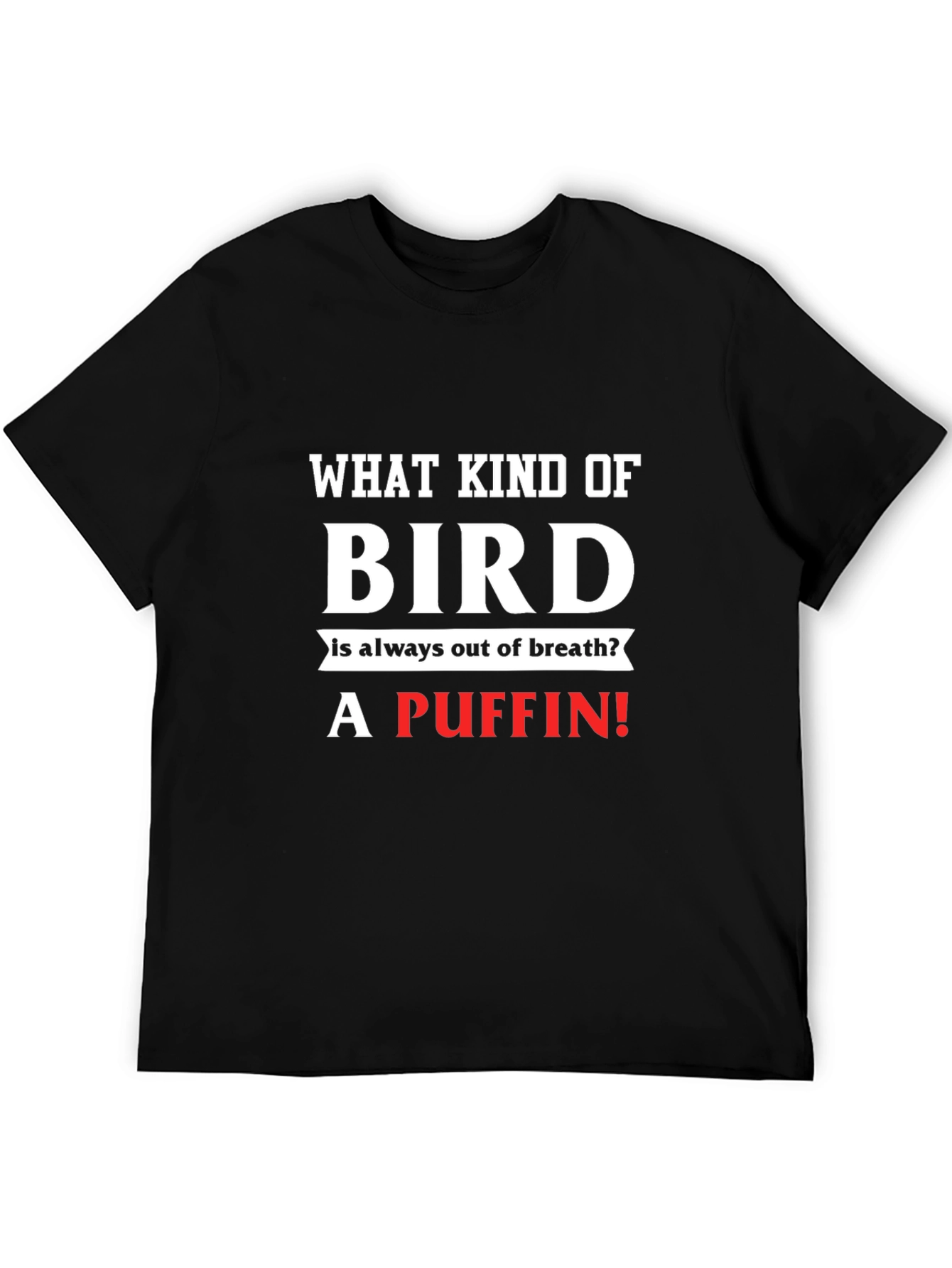 Funny Puffin Joke Black T-Shirt