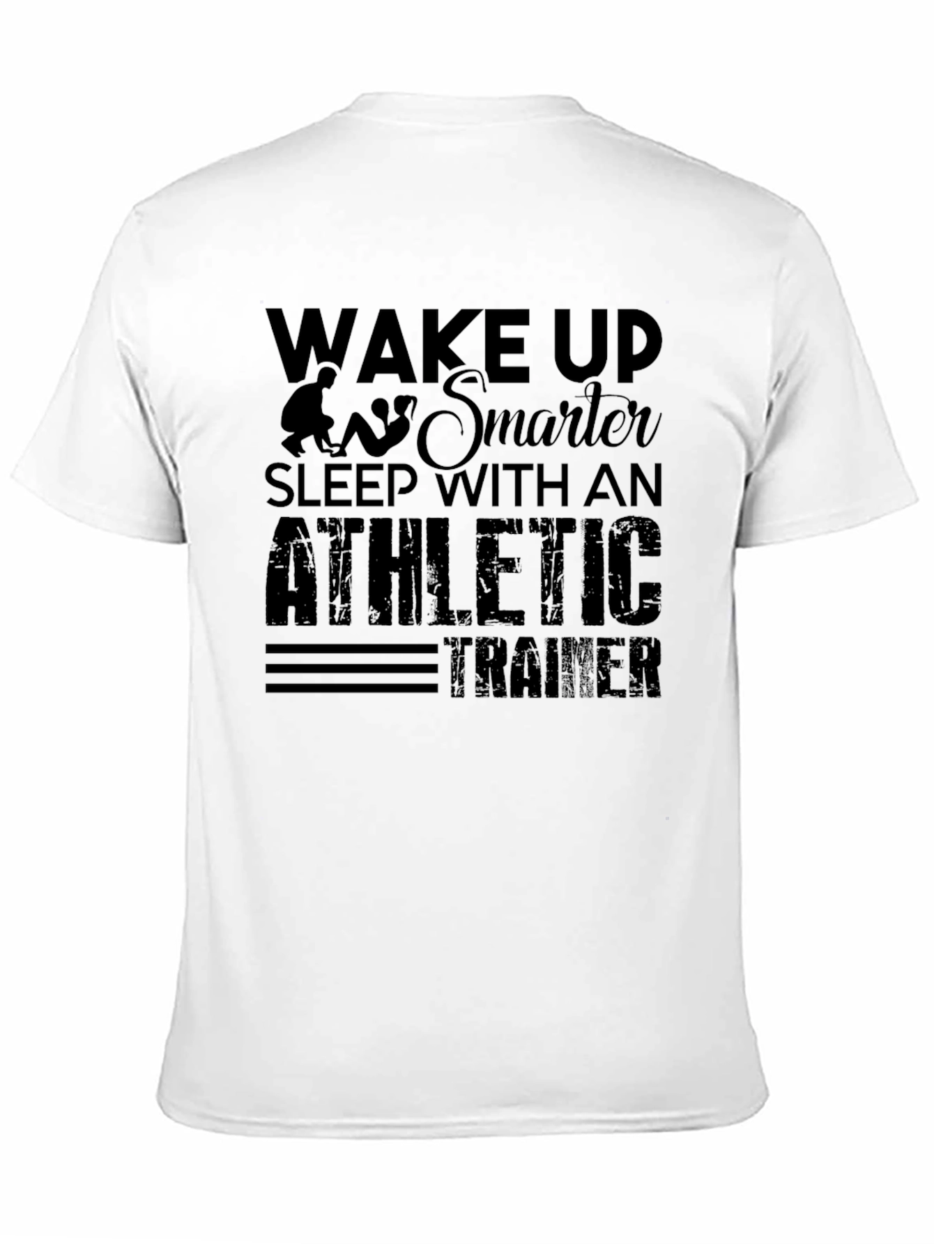 Athletic Trainer Graphic Tee - Wake Up Smarter T-Shirt