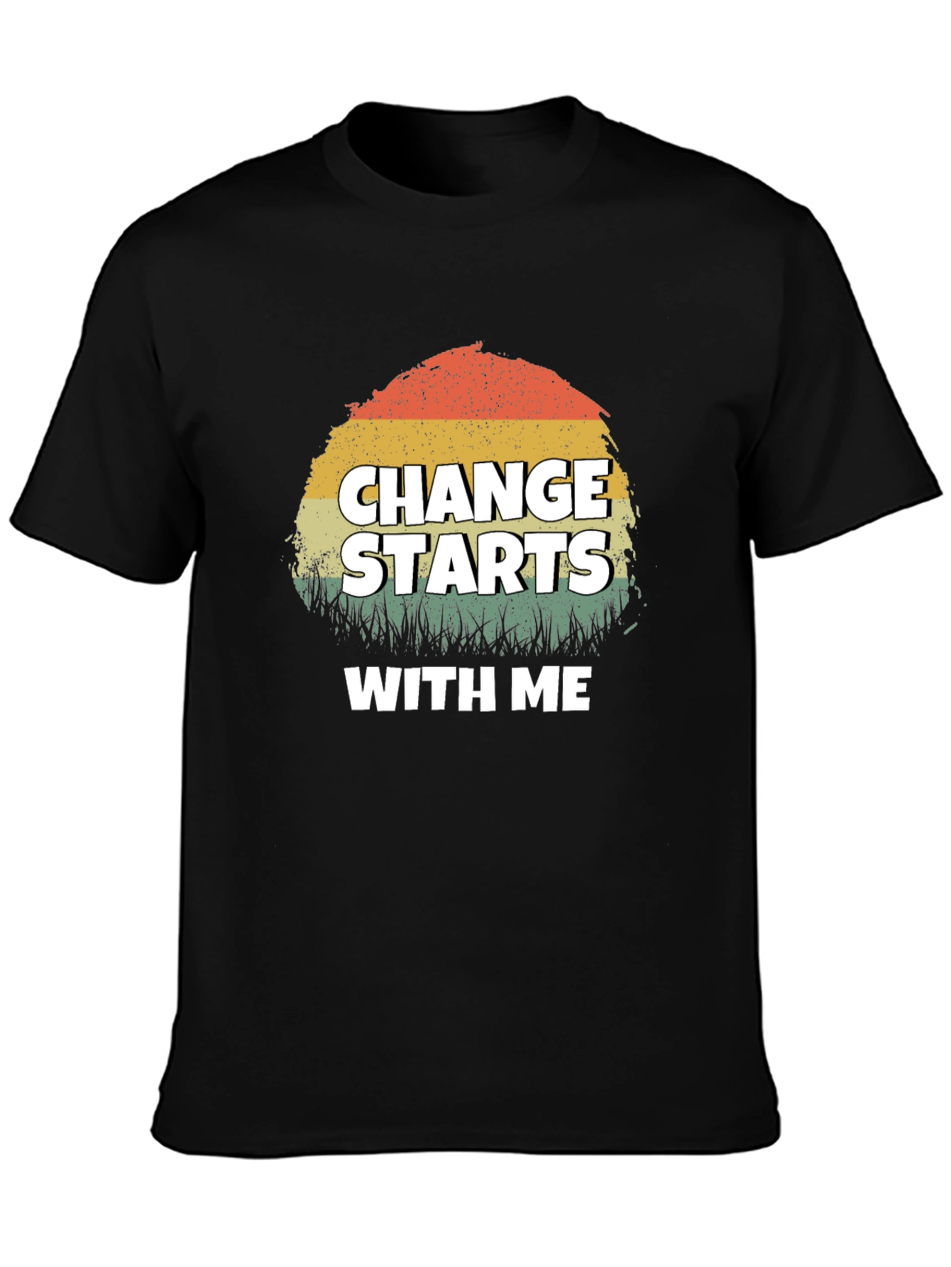 Change Starts With Me T-Shirt