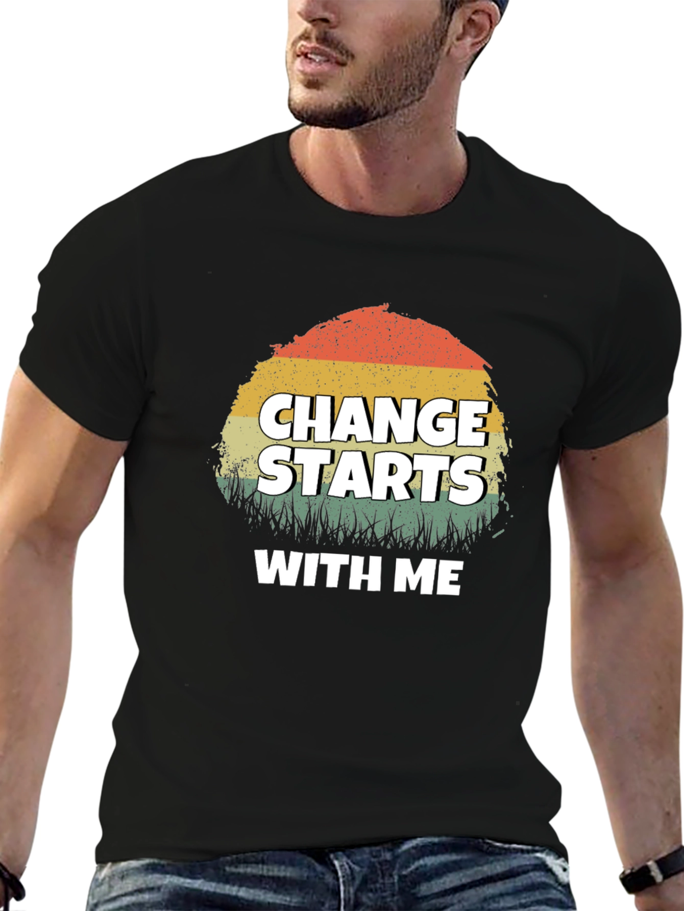 Change Starts With Me T-Shirt