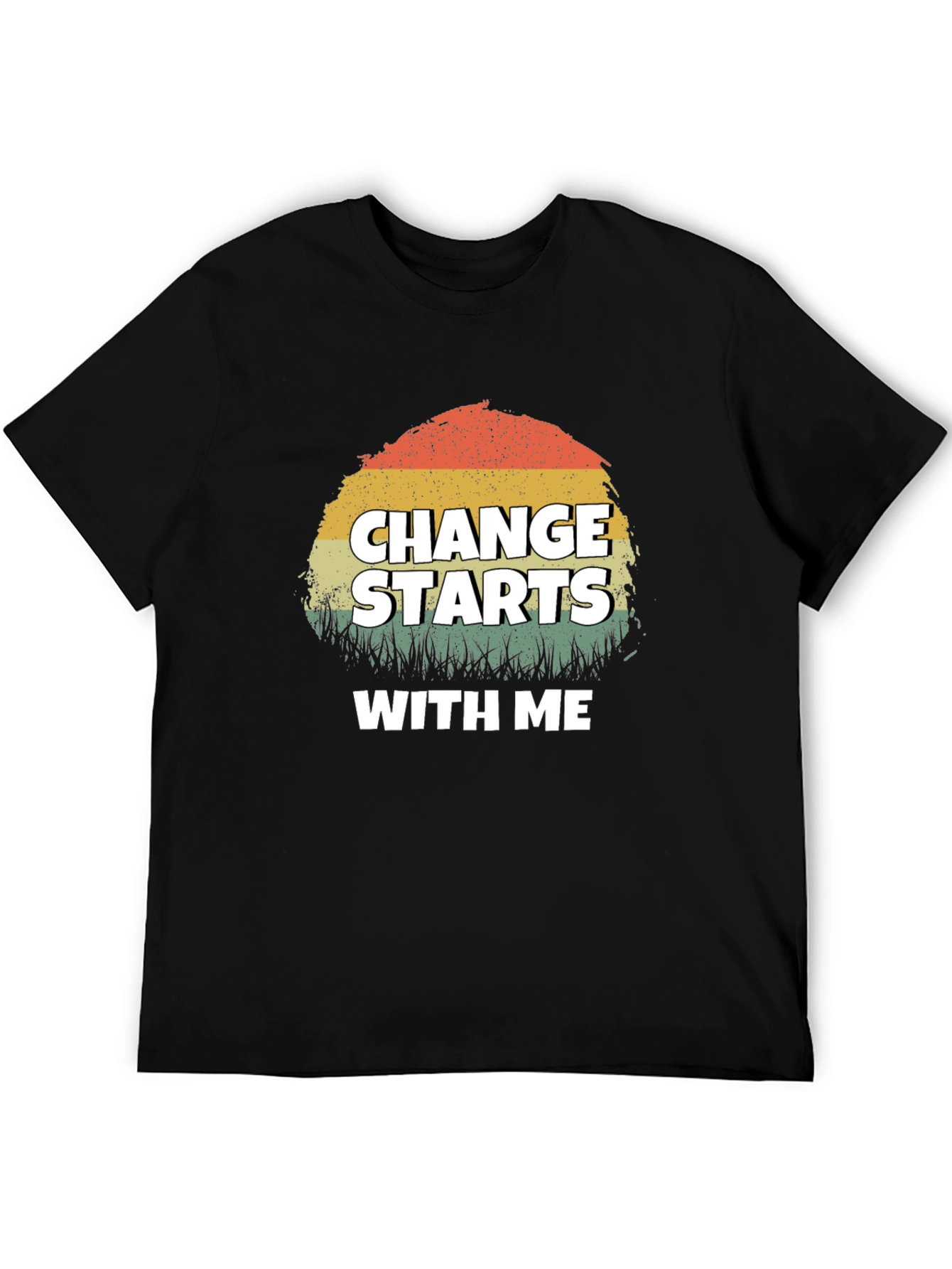 Change Starts With Me T-Shirt