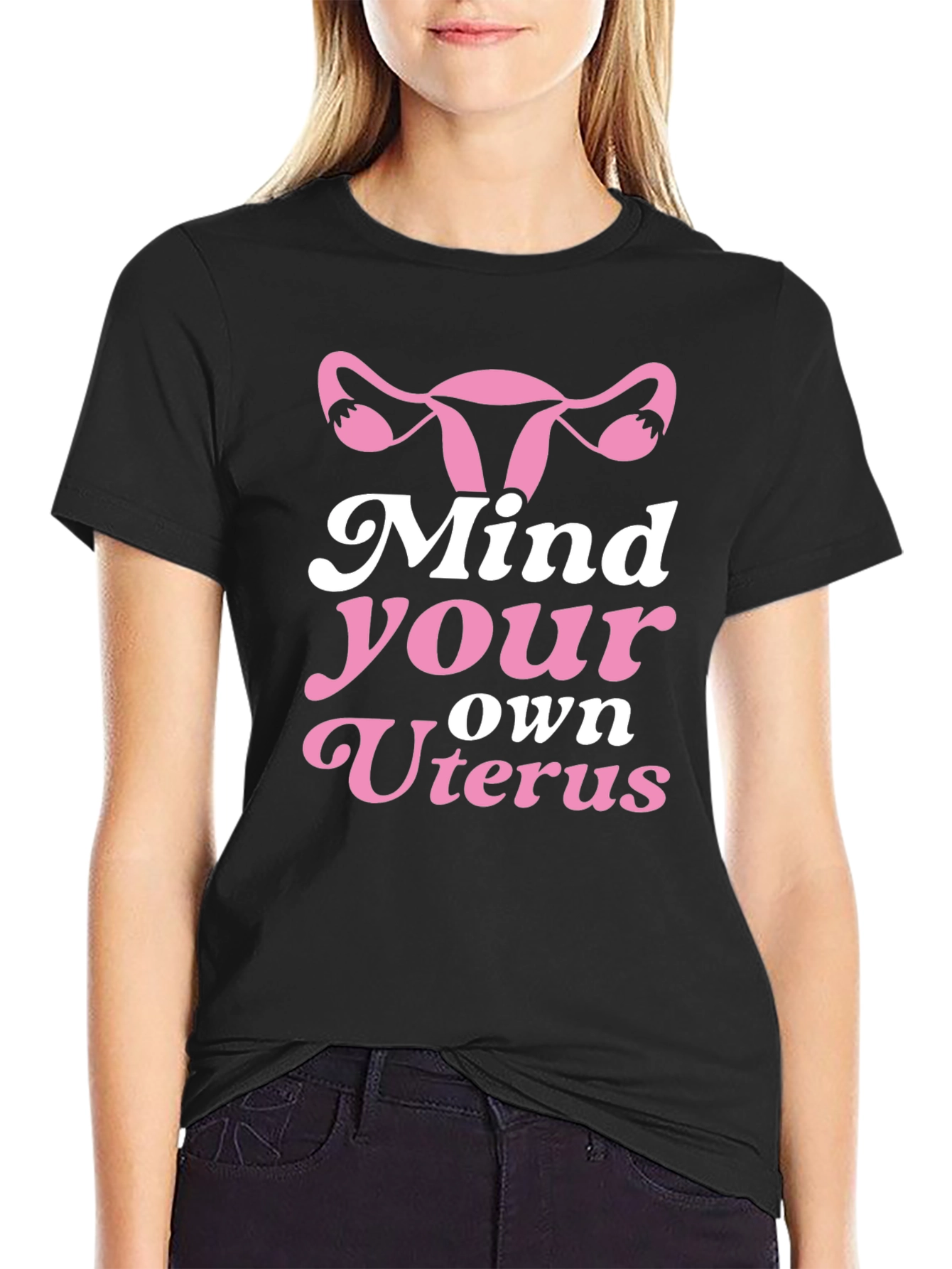 Mind Your Own Uterus Graphic T-Shirt Feminist Tee