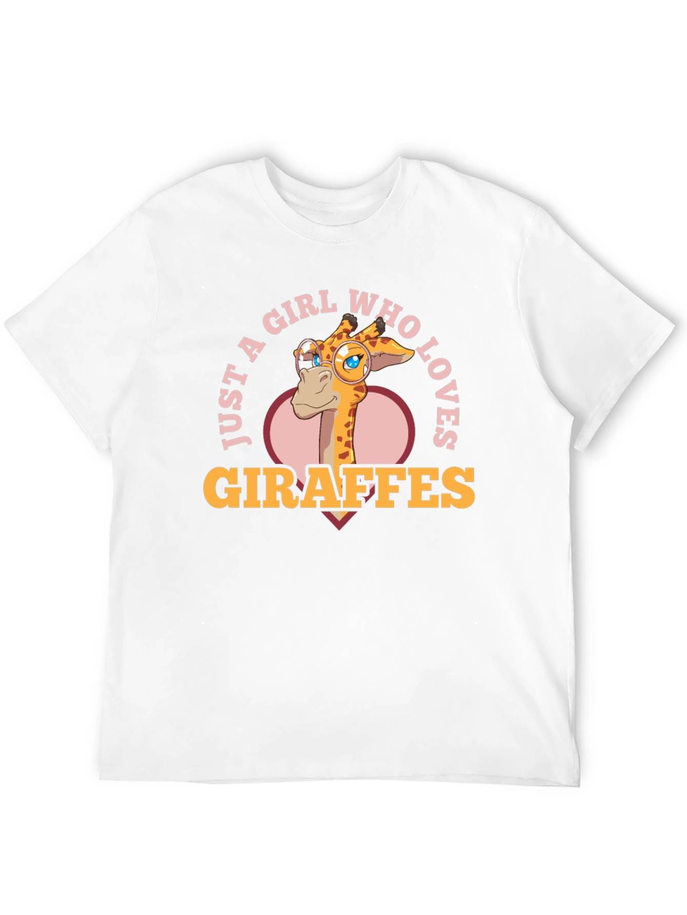 Just A Girl Who Loves Giraffes T-Shirt
