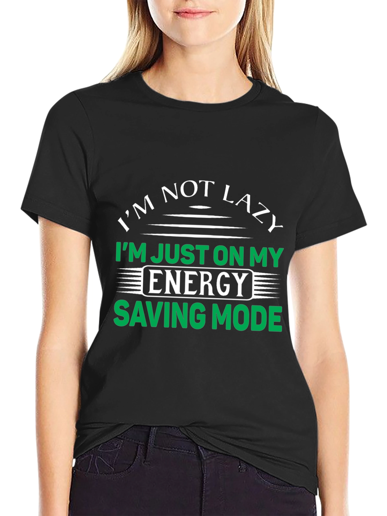 Im Not Lazy Energy Saving Mode T-Shirt