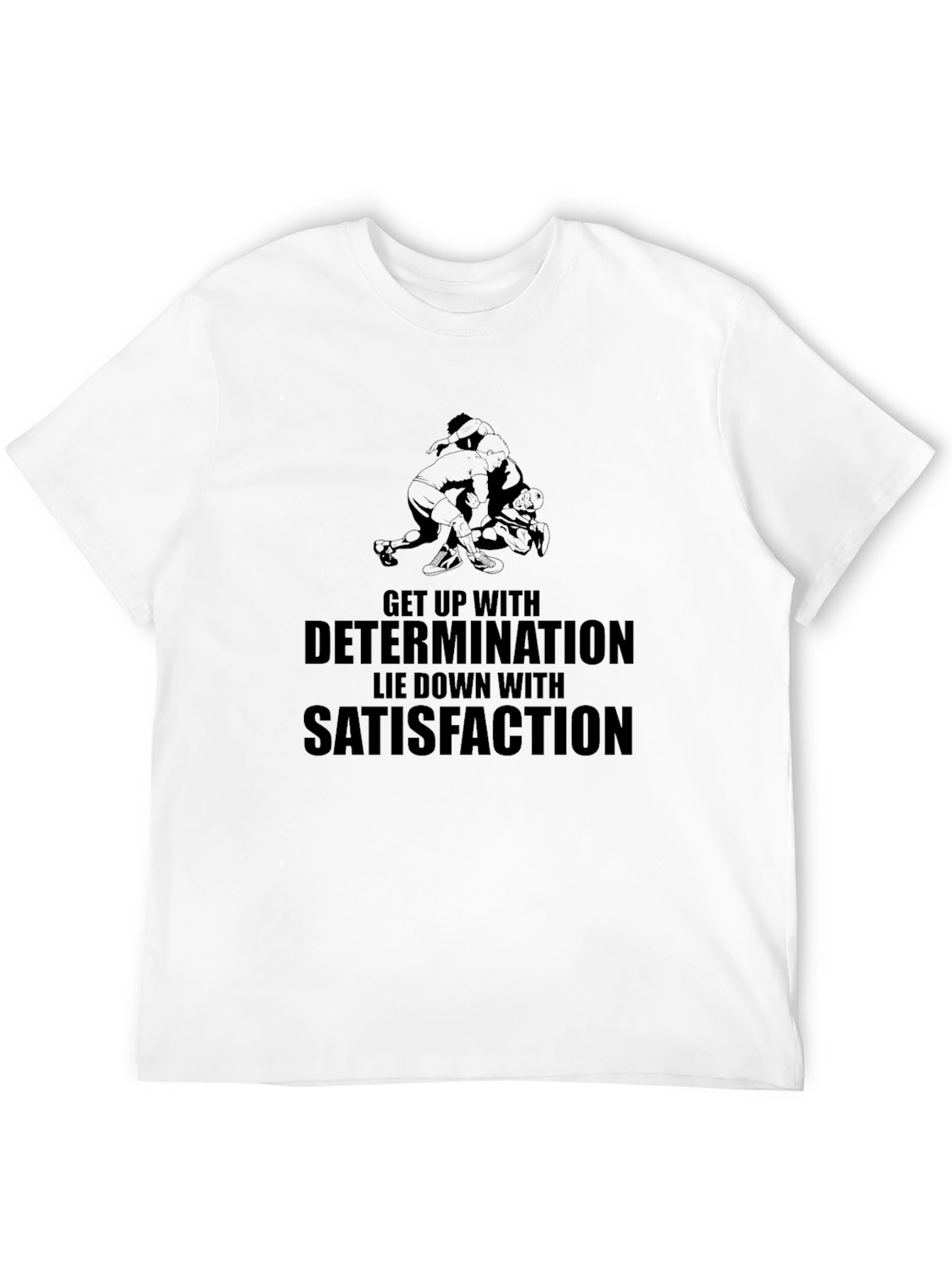 Motivational Wrestling Graphic T-Shirt